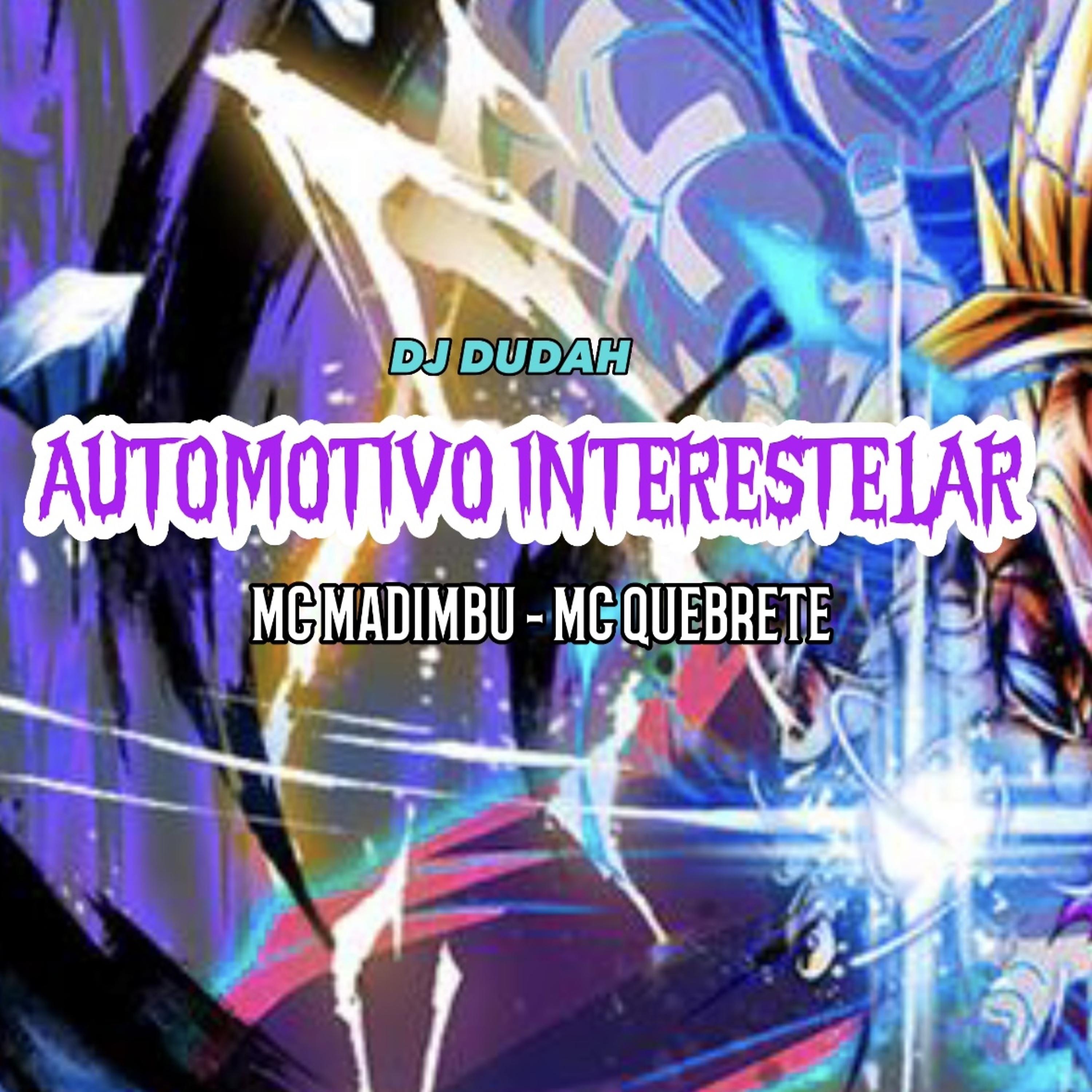 Постер альбома Automotivo Interestelar
