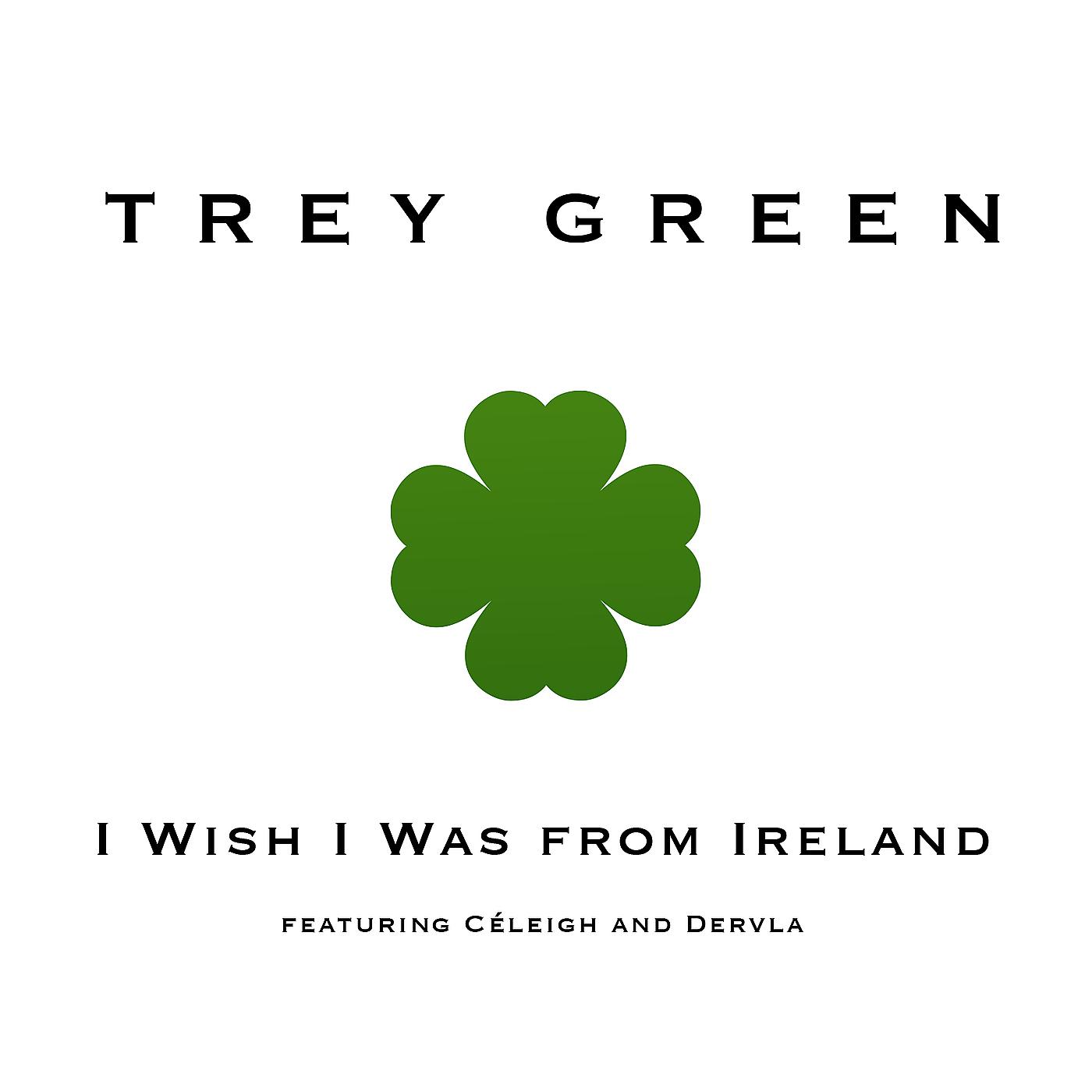 Постер альбома I Wish I Was from Ireland