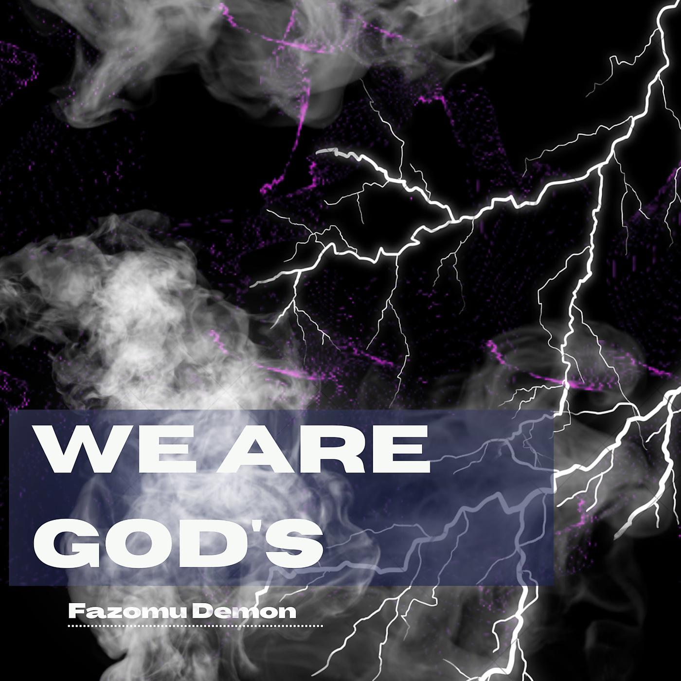 Постер альбома We Are God's