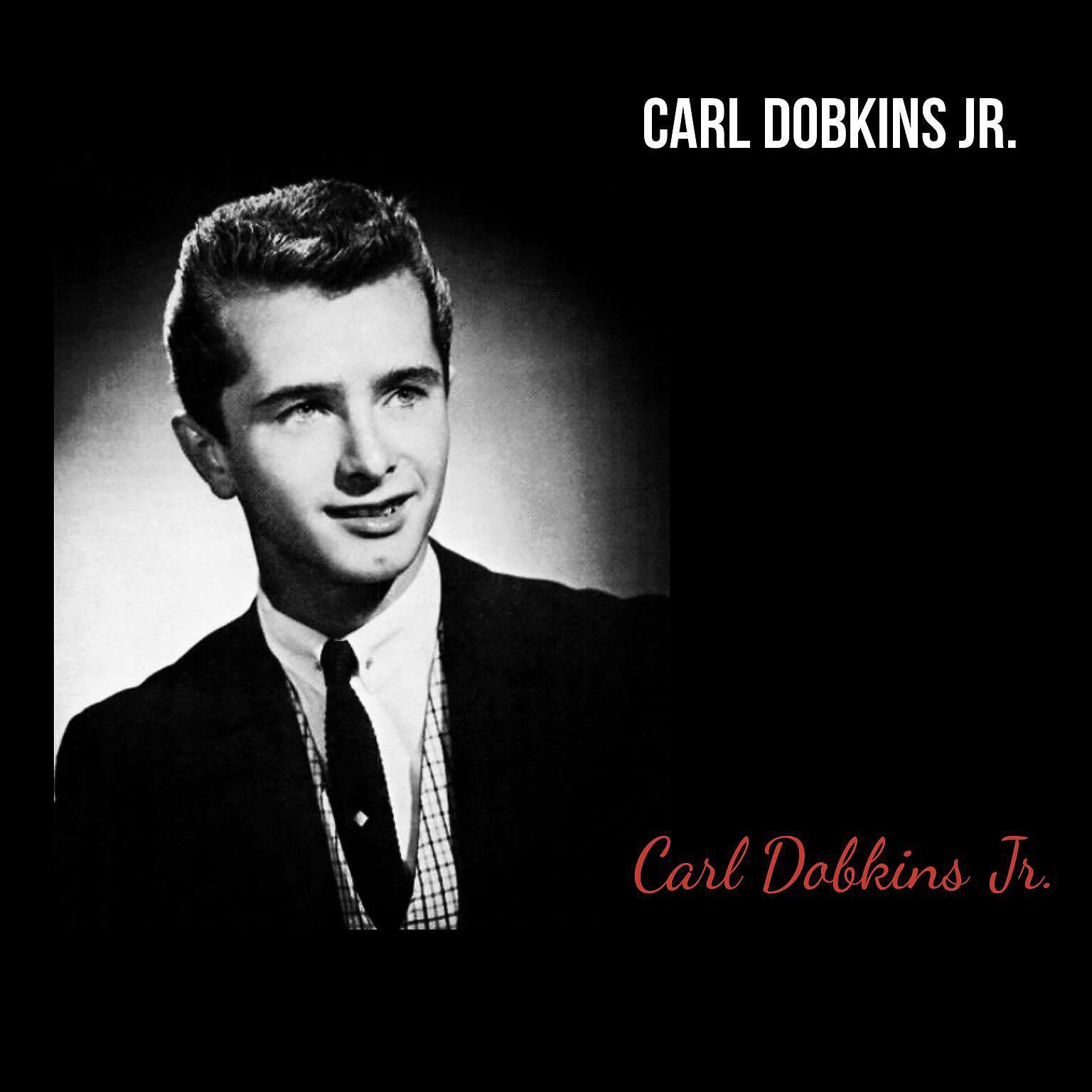 Постер альбома Carl Dobkins Jr.