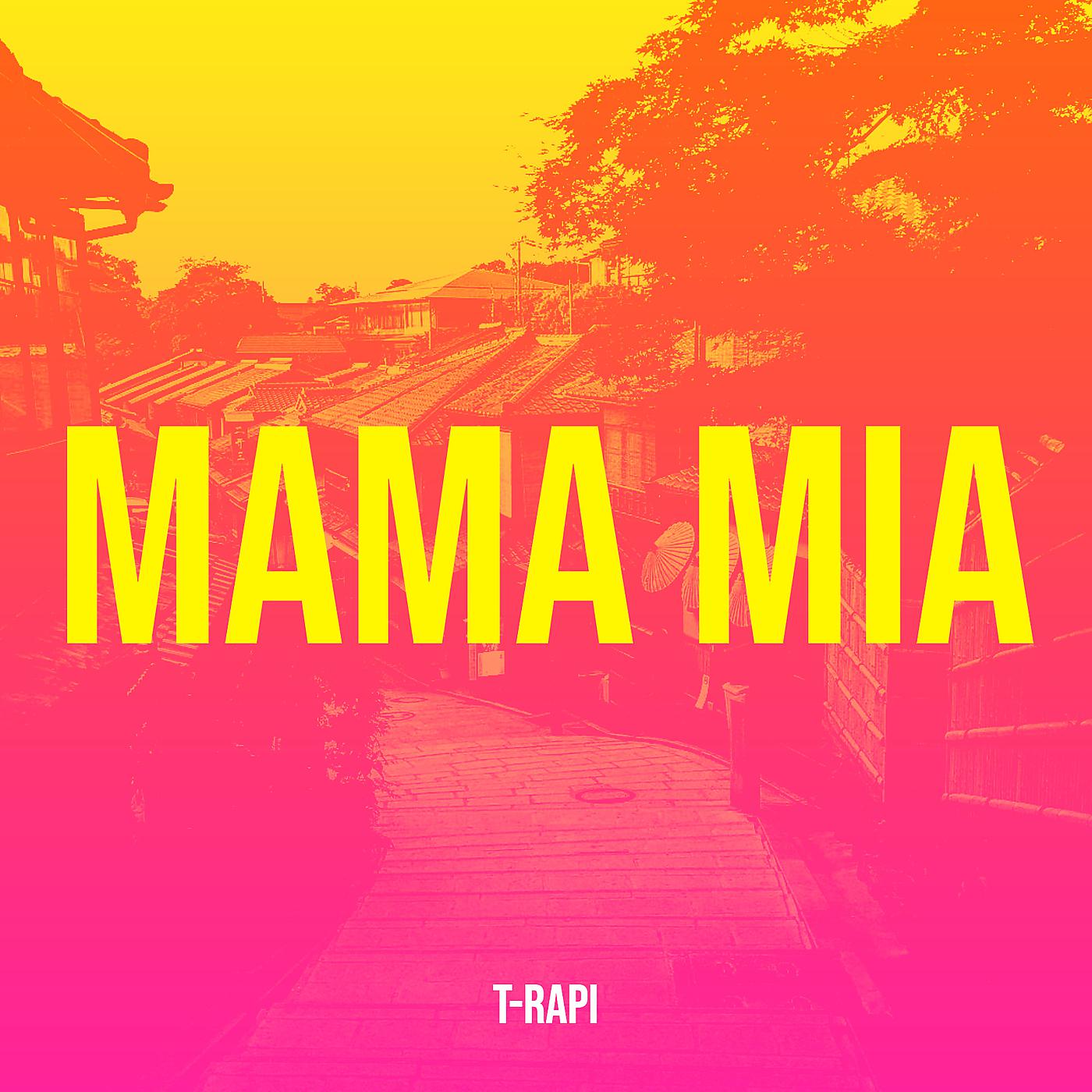 Постер альбома Mama mia