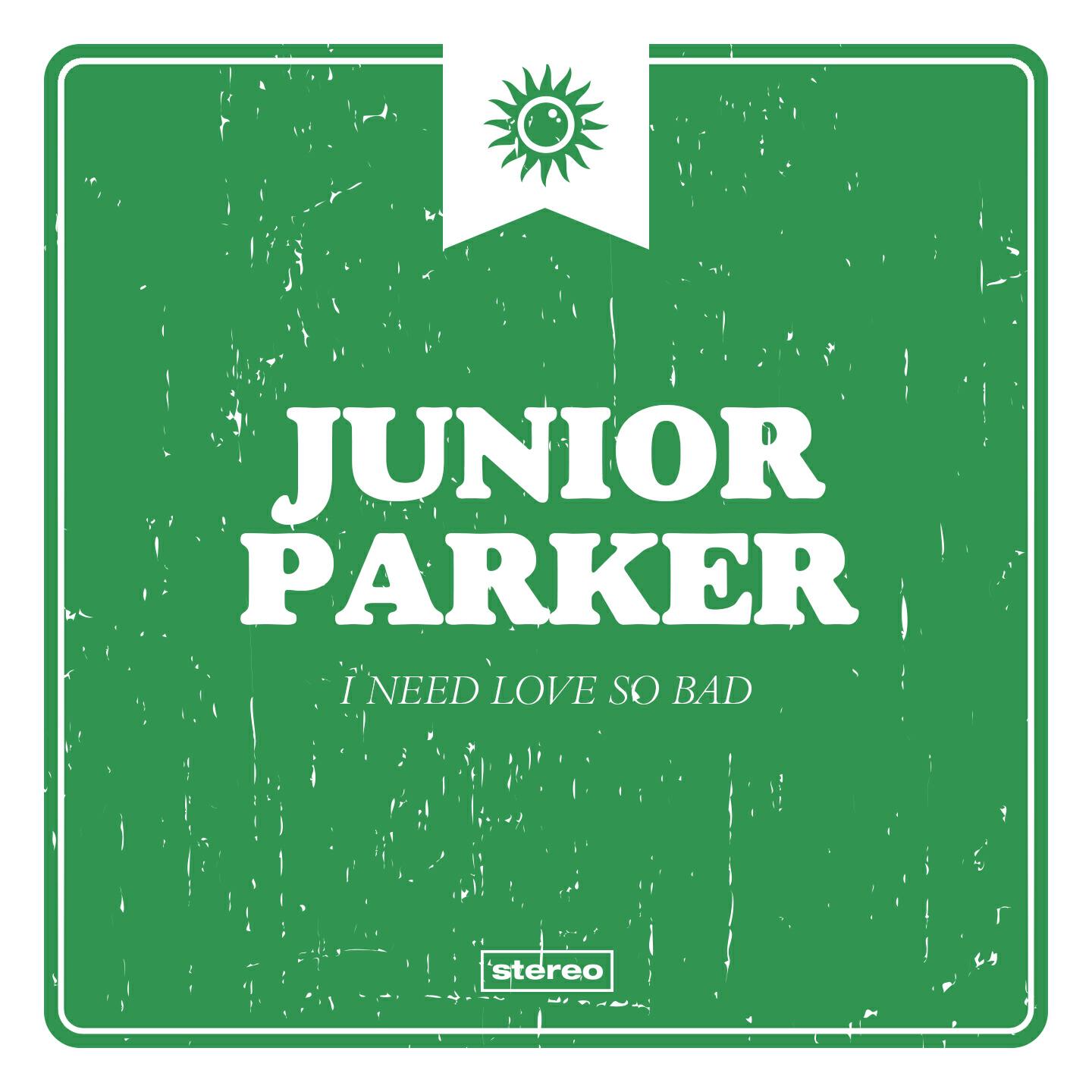 Junior Parker - I Feel Alright Again