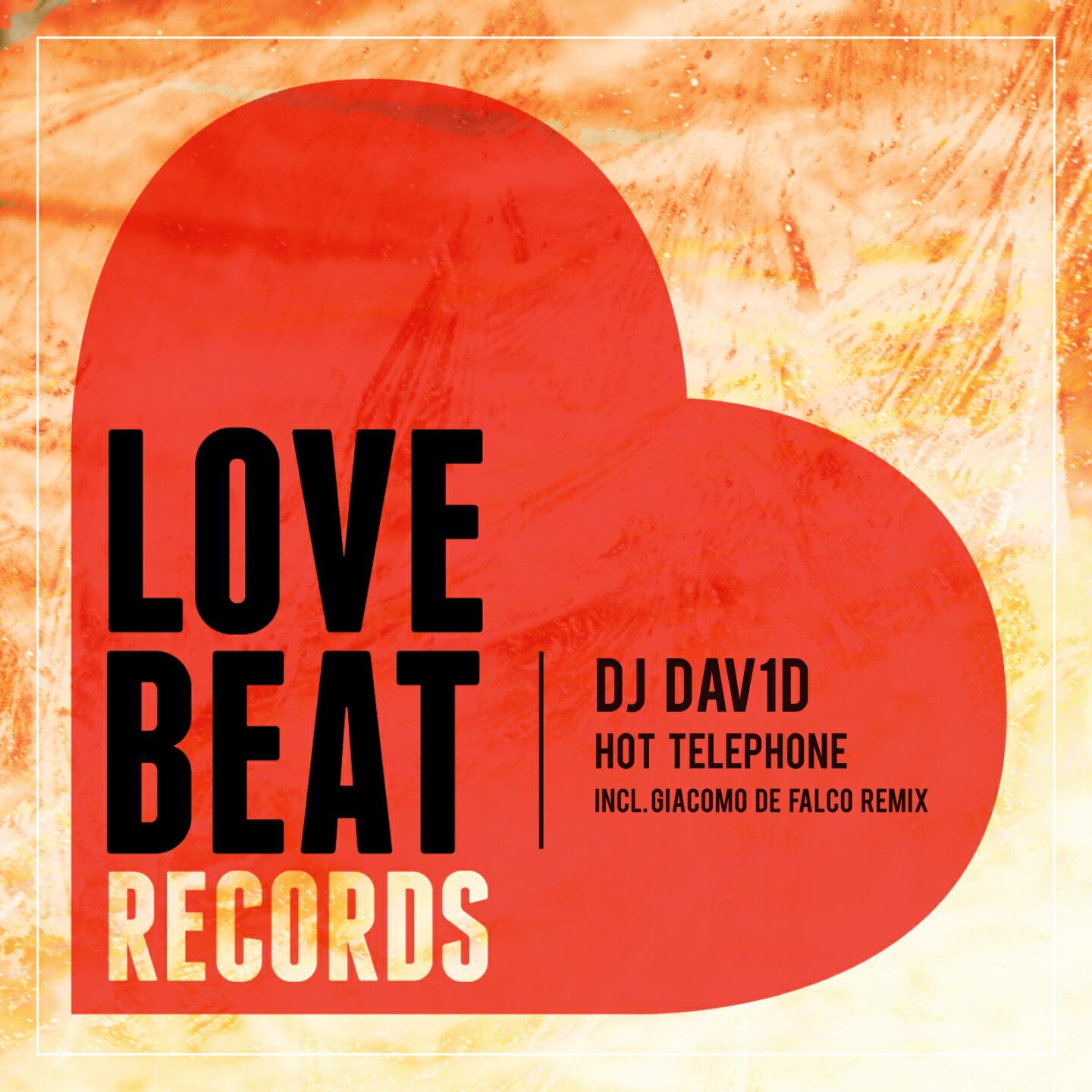 DJ Dav1d - Hot Telephone (Giacomo De Falco)