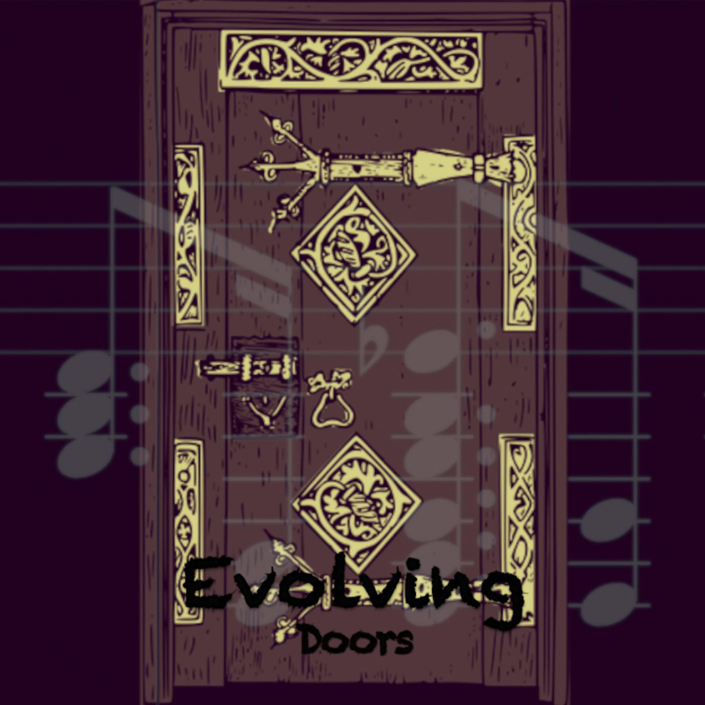 Постер альбома Evolving Doors