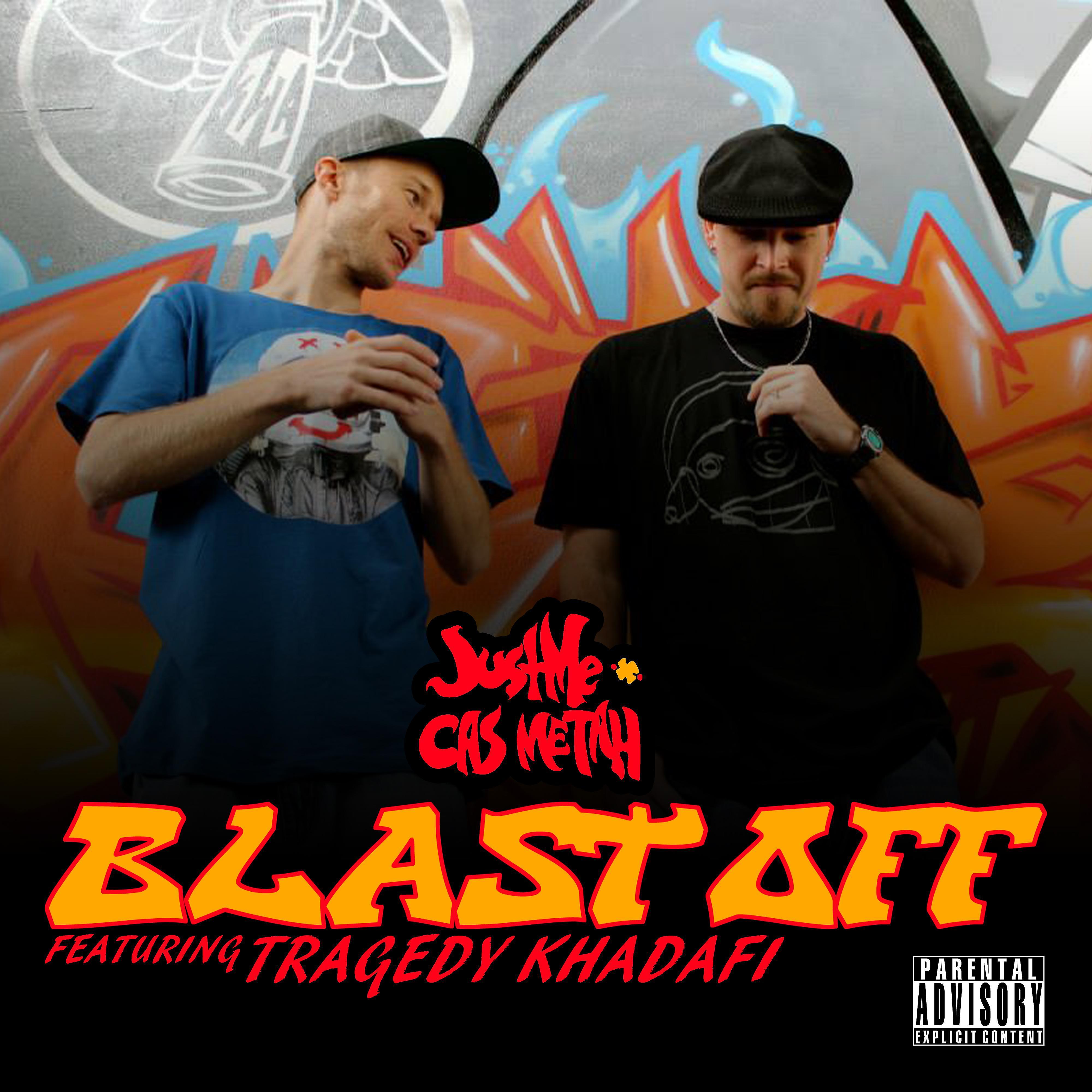 Постер альбома Blast Off (feat. Tragedy Khadafi)