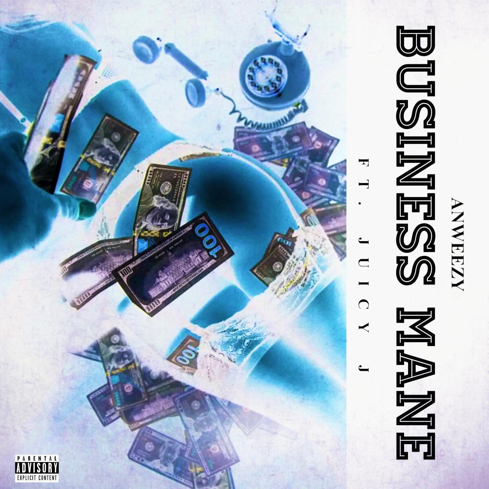 Постер альбома Business Mane (feat. Juicy J)