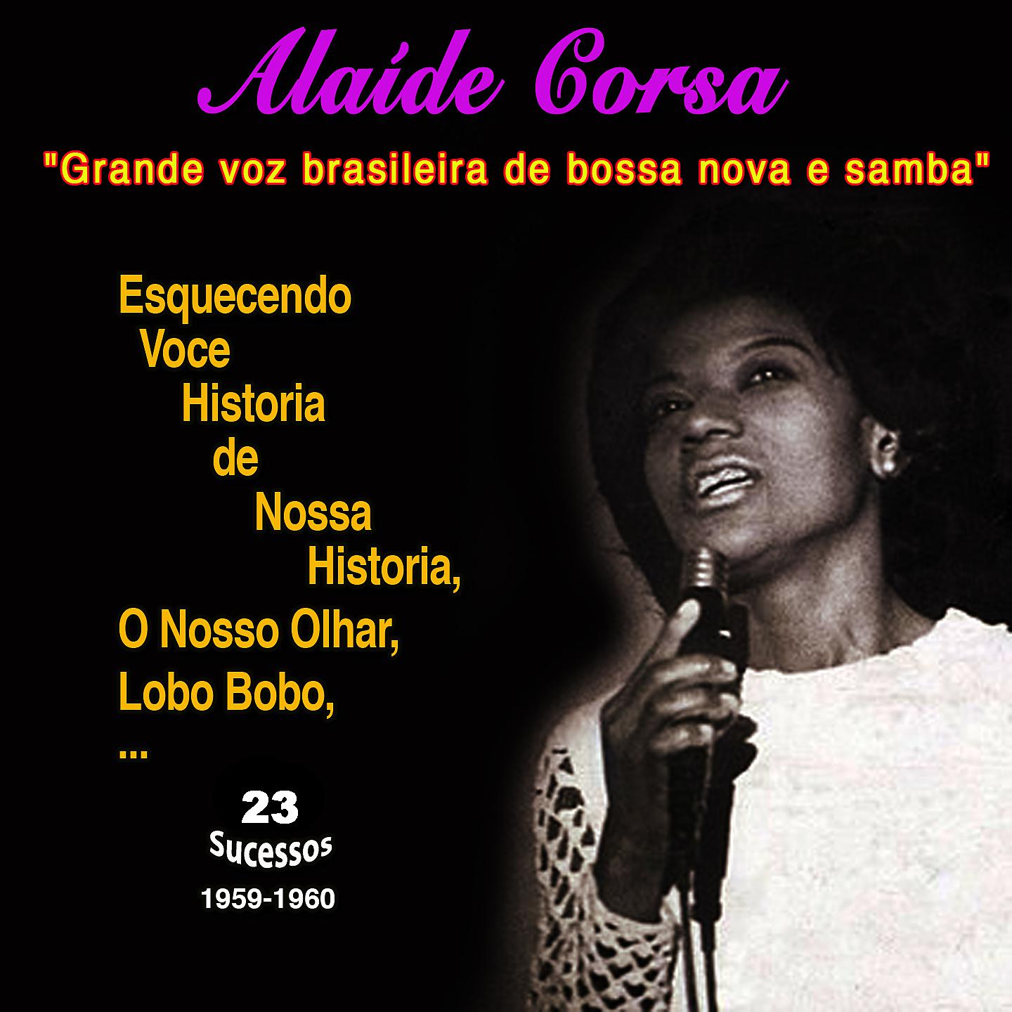 Постер альбома "Grande voz brasileira de bossa nova e sambaz" Alaide Costa