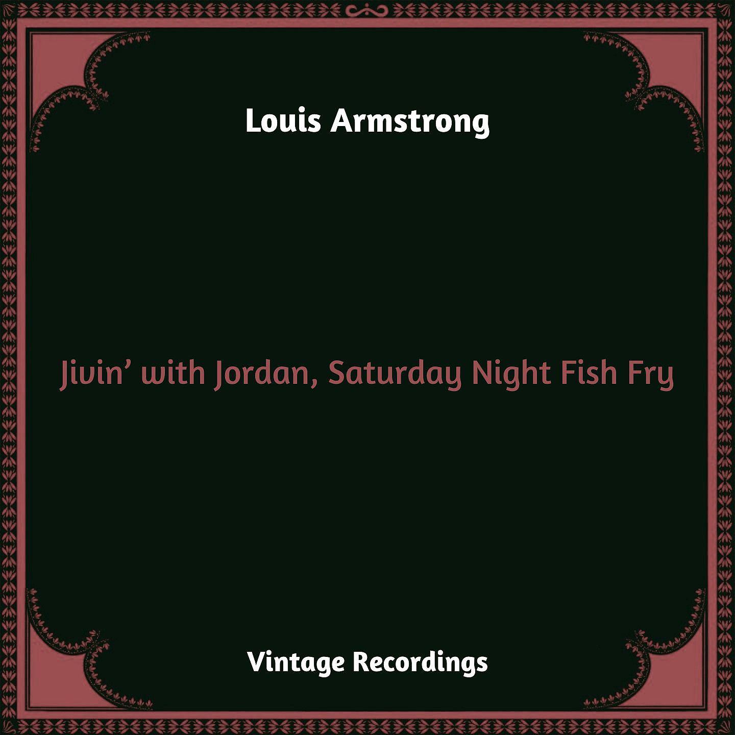 Постер альбома Jivin' with Jordan, Saturday Night Fish Fry