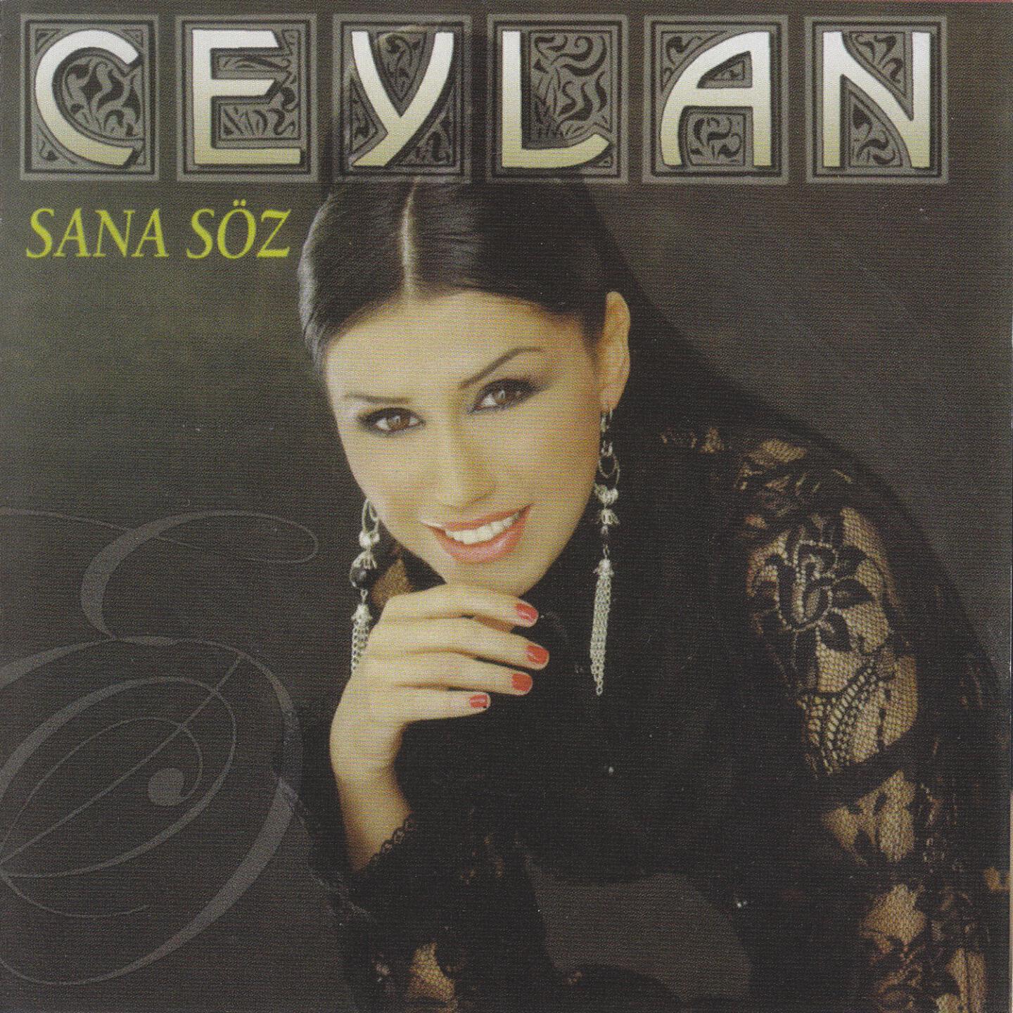 Ceylan - Ağlaram