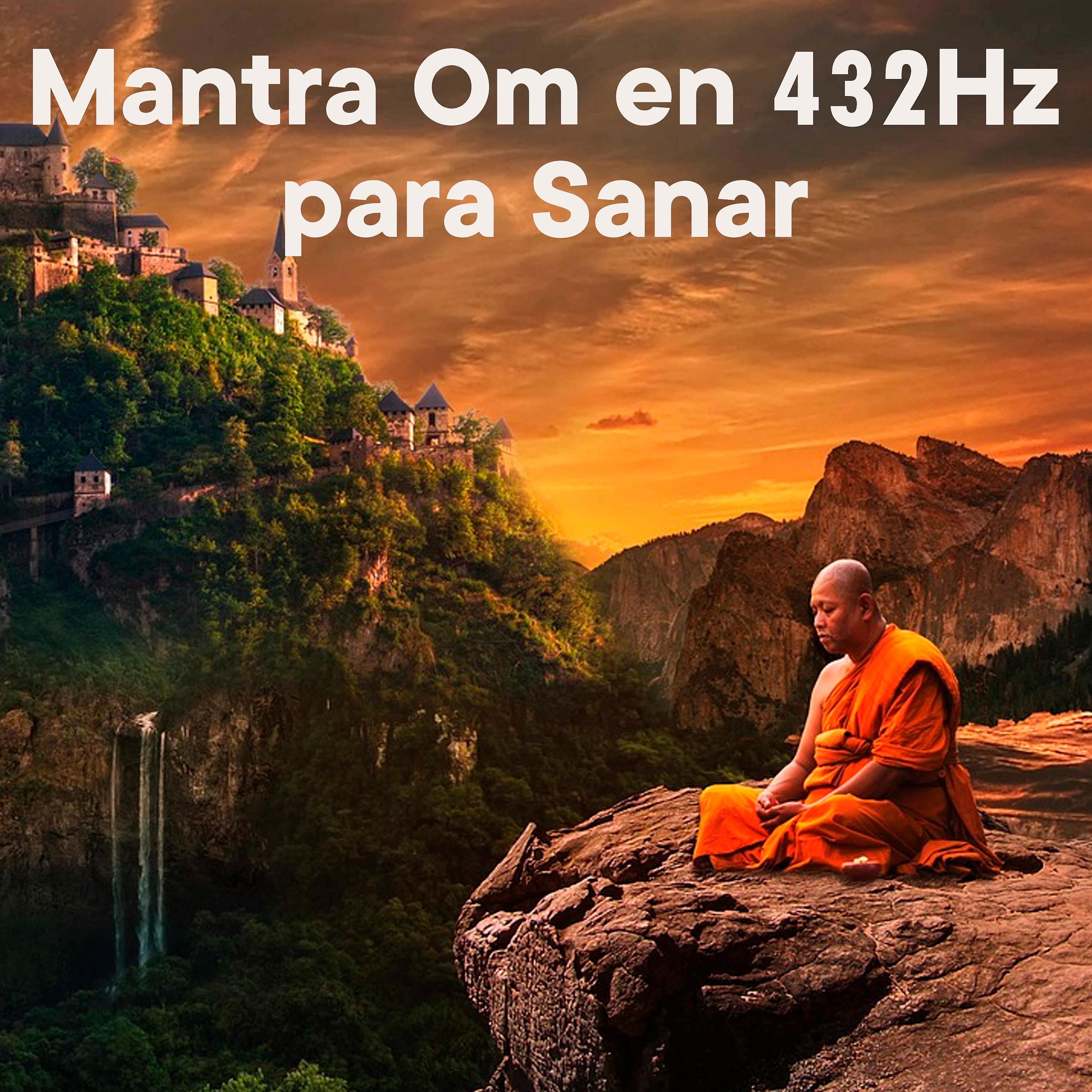 Постер альбома Mantra Om en 432Hz para Sanar