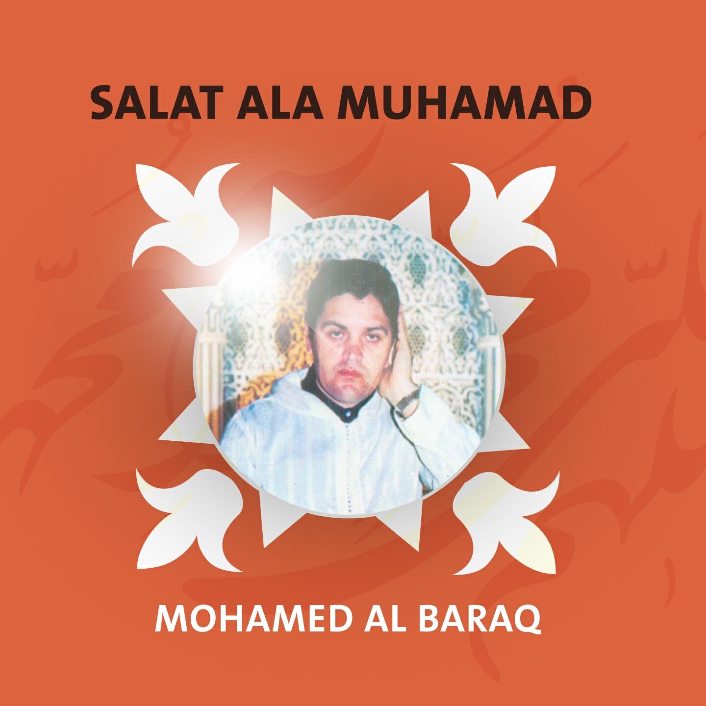 Mohamed Al Baraq - Sala Allah Ala Mohamed