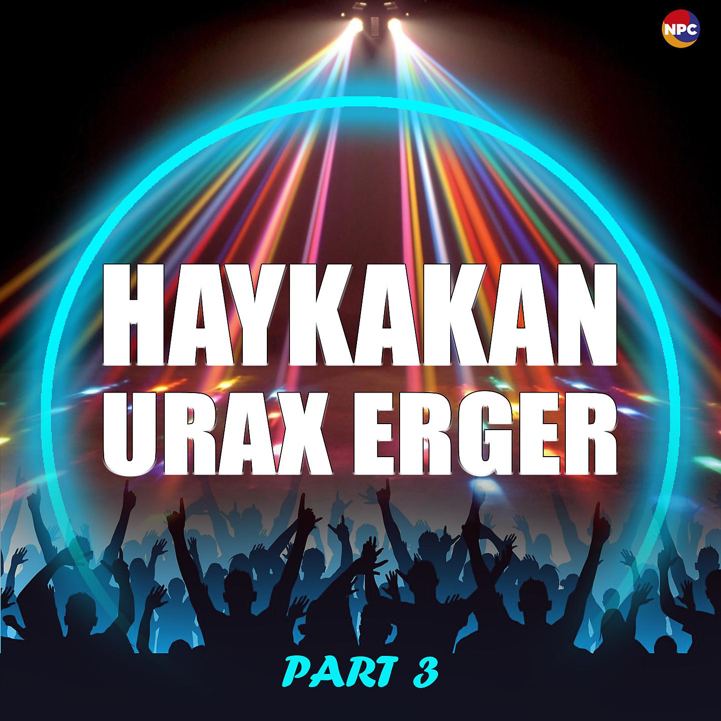 Постер альбома Haykakan Urax Erger, Pt. 3