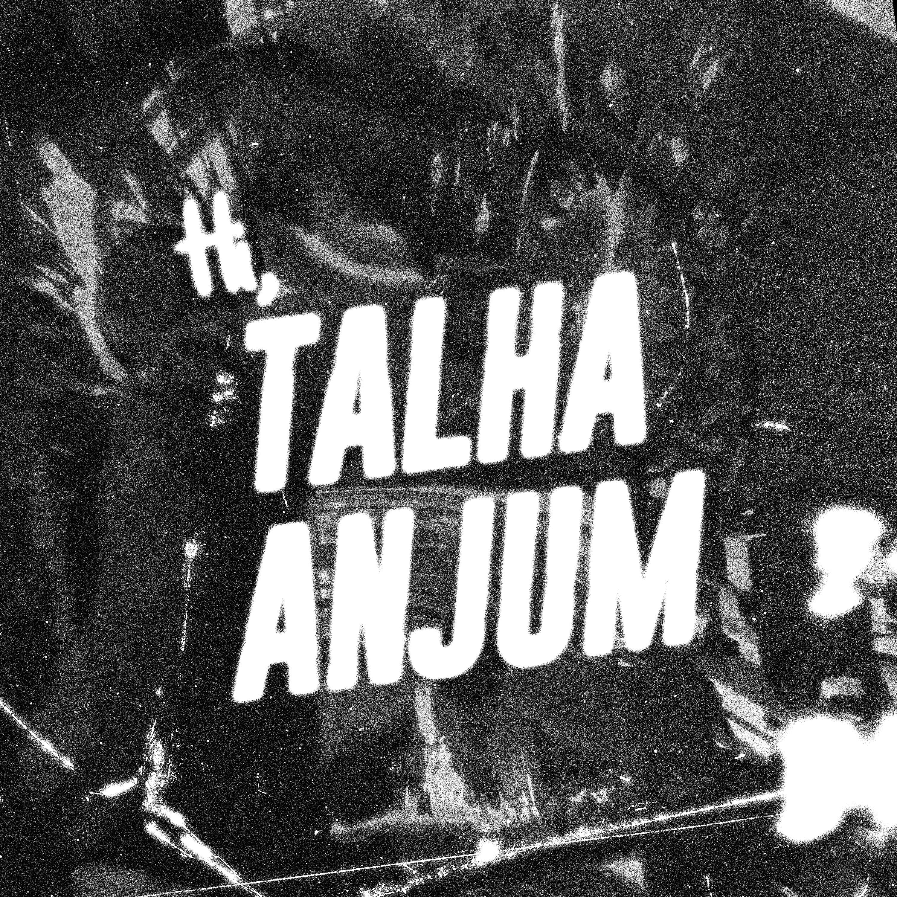 Постер альбома Hi Talha Anjum