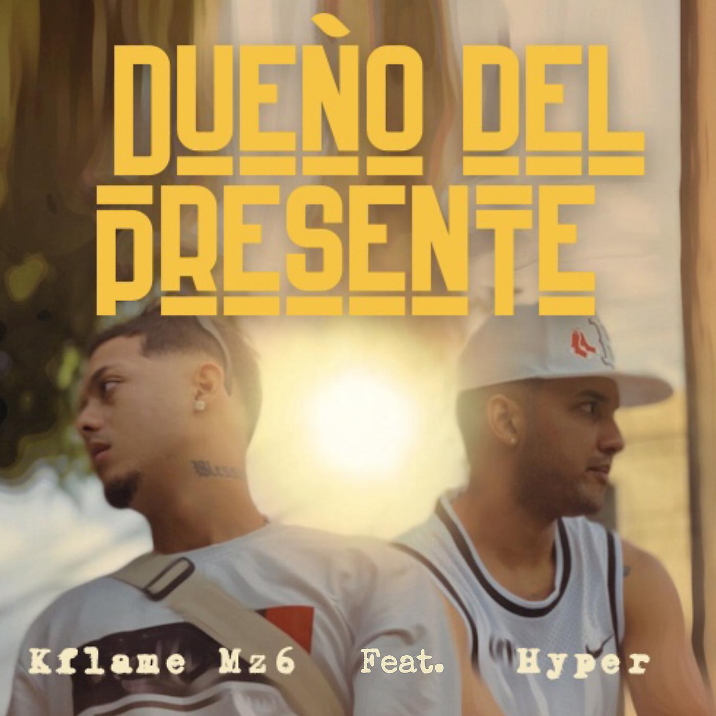 Постер альбома Dueño Del Presente