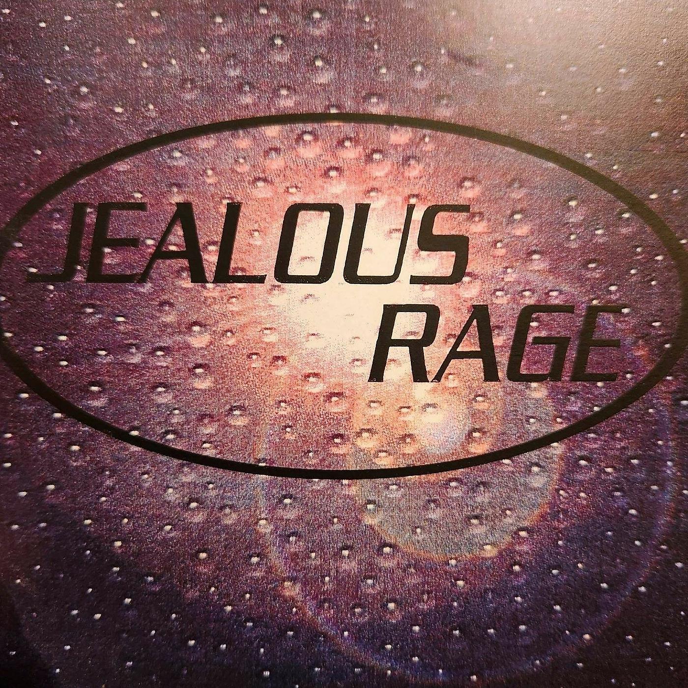 Постер альбома Jealous Rage