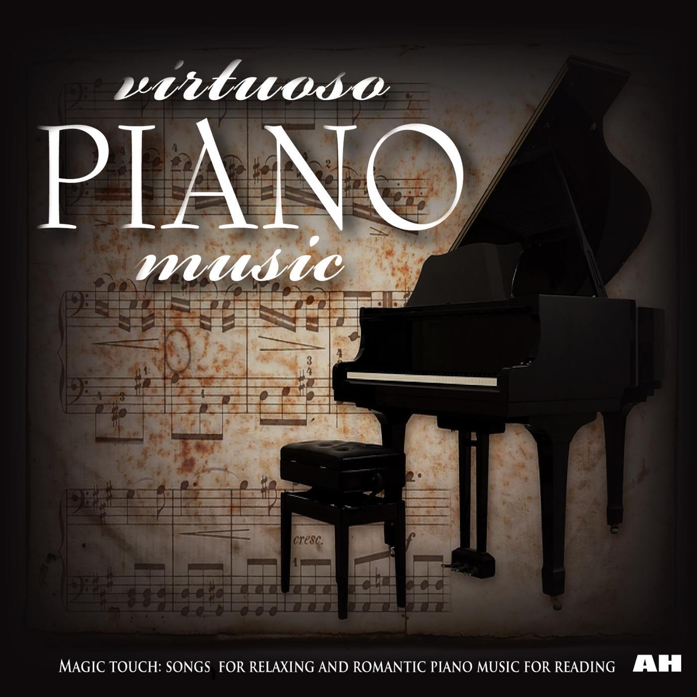 Virtuoso Piano Music: Magic Touch - Songs for Relaxing - Down By the Salley Gardens