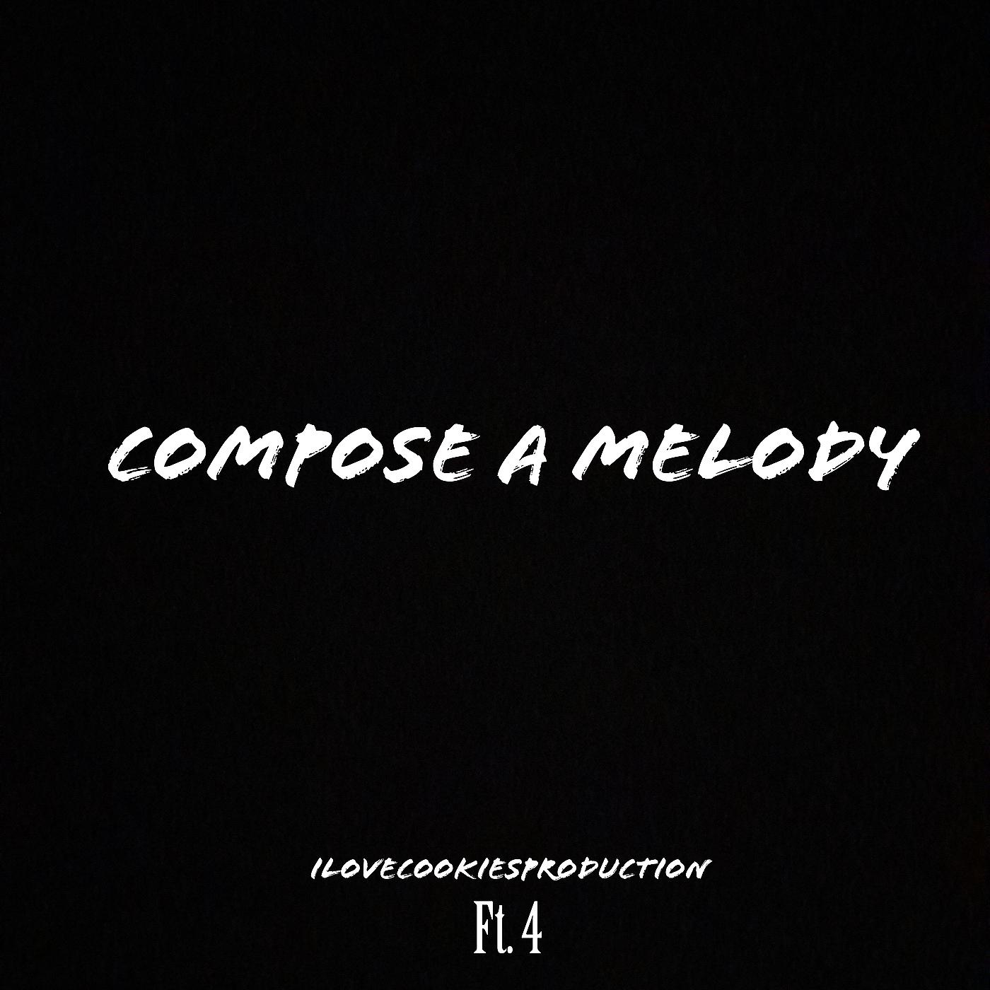Постер альбома Compose a Melody