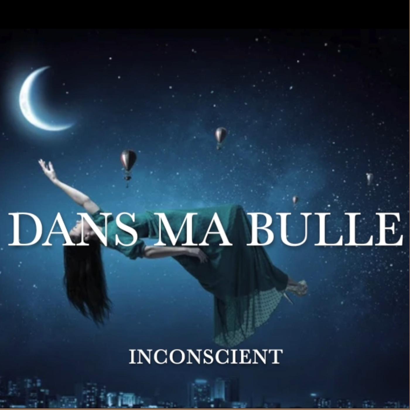 Постер альбома Dans ma bulle