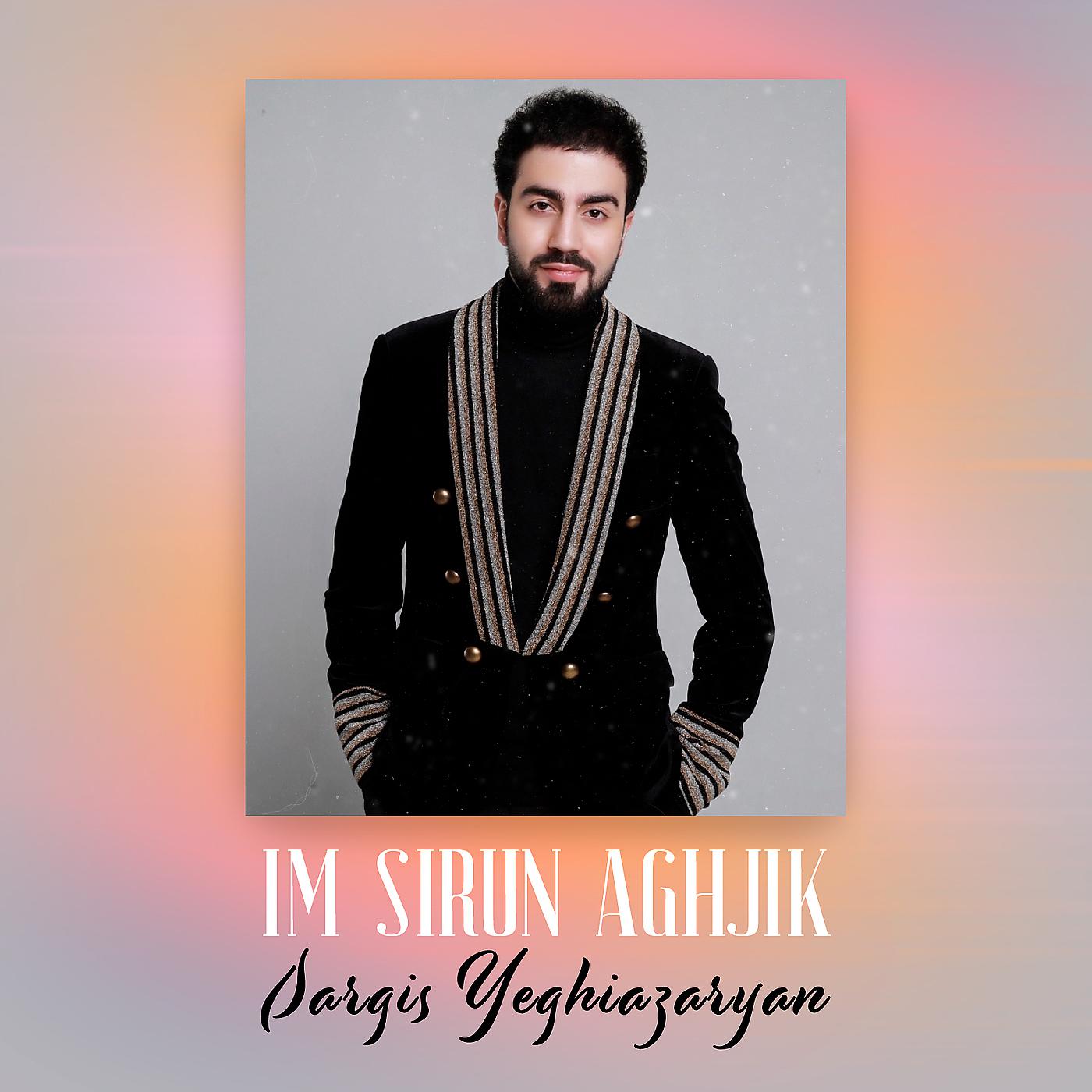 Постер альбома Im Sirun Aghjik