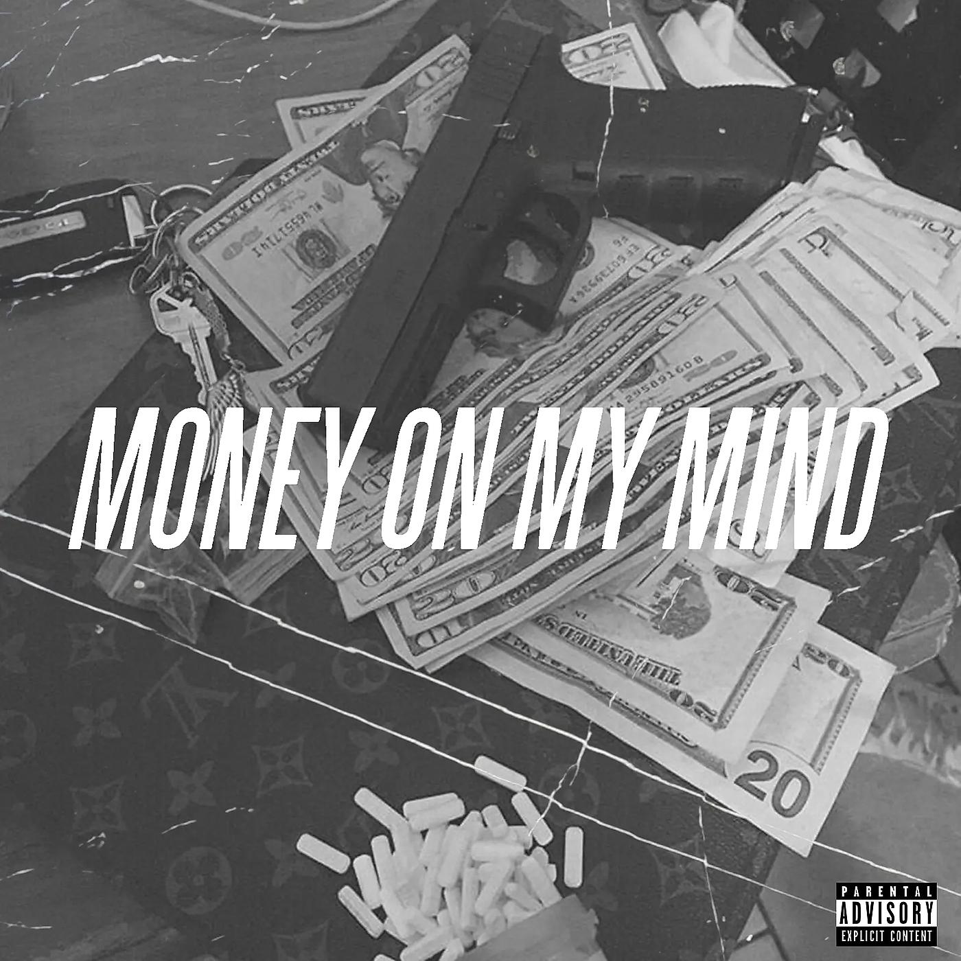 Постер альбома Money on My Mind