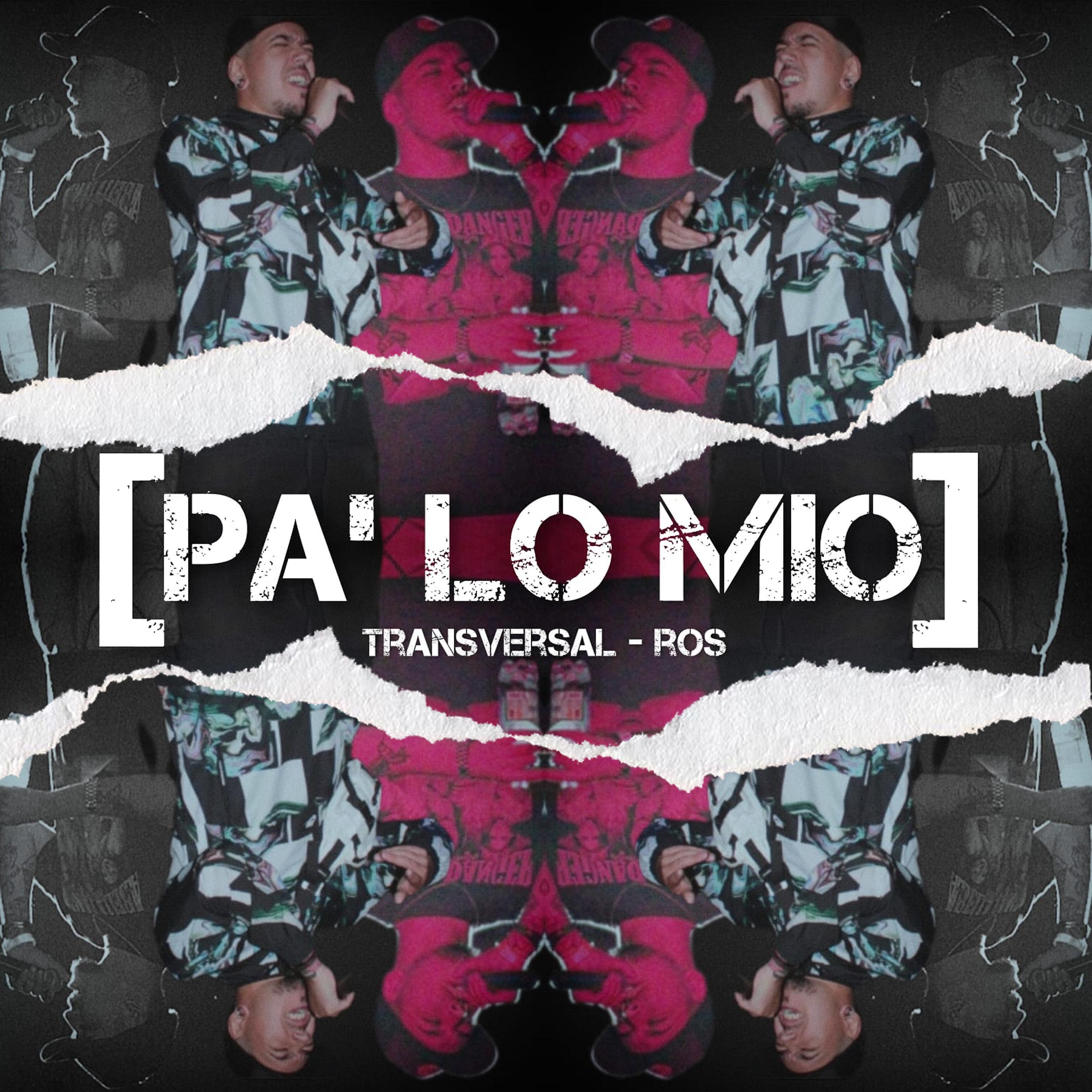 Постер альбома Pa' Lo Mio