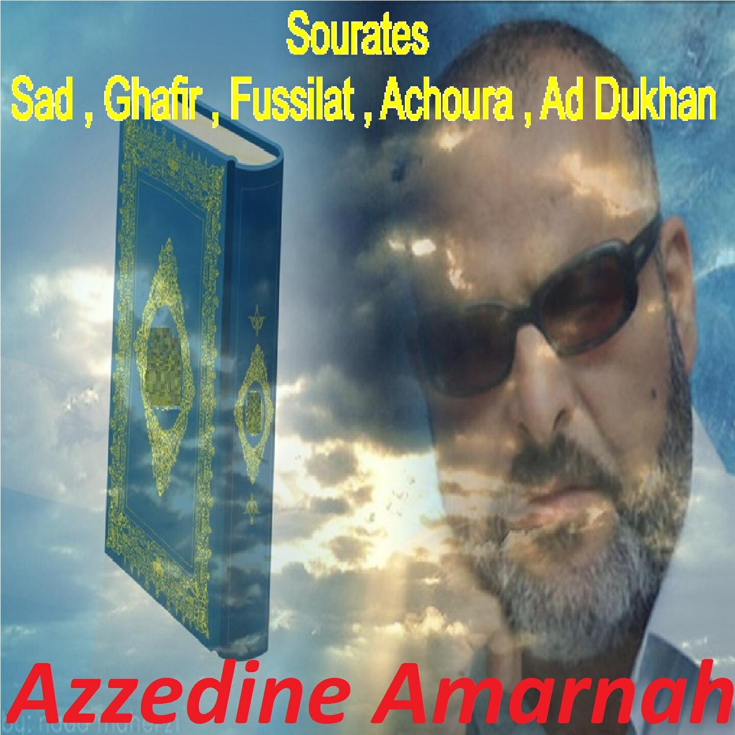 Azzedine Amarnah - Sourate Ghafir (Hafs Muratal)