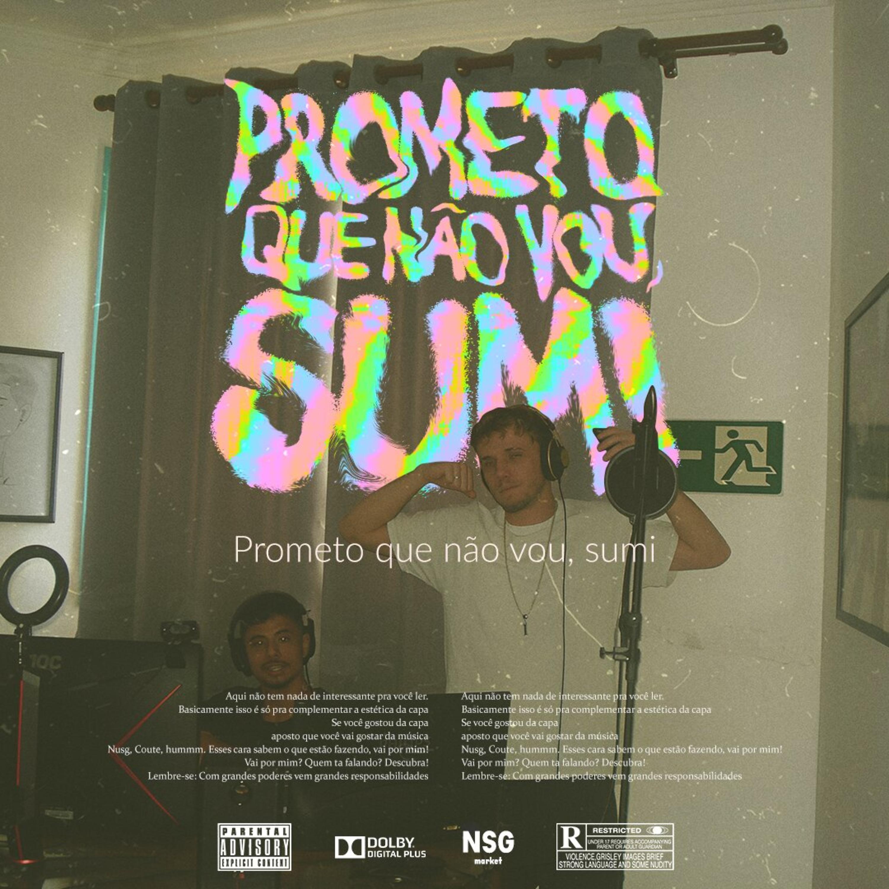 Постер альбома Prometo Que Não Vou, Sumi