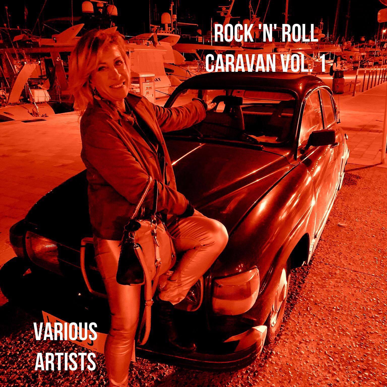 Постер альбома Rock 'n' Roll Caravan, Vol. 1