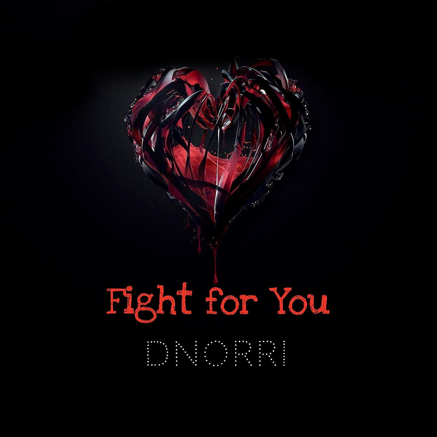 Постер альбома Fight for You