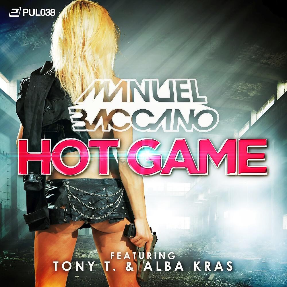 Manuel Baccano - Hot Game (Radio Edit)