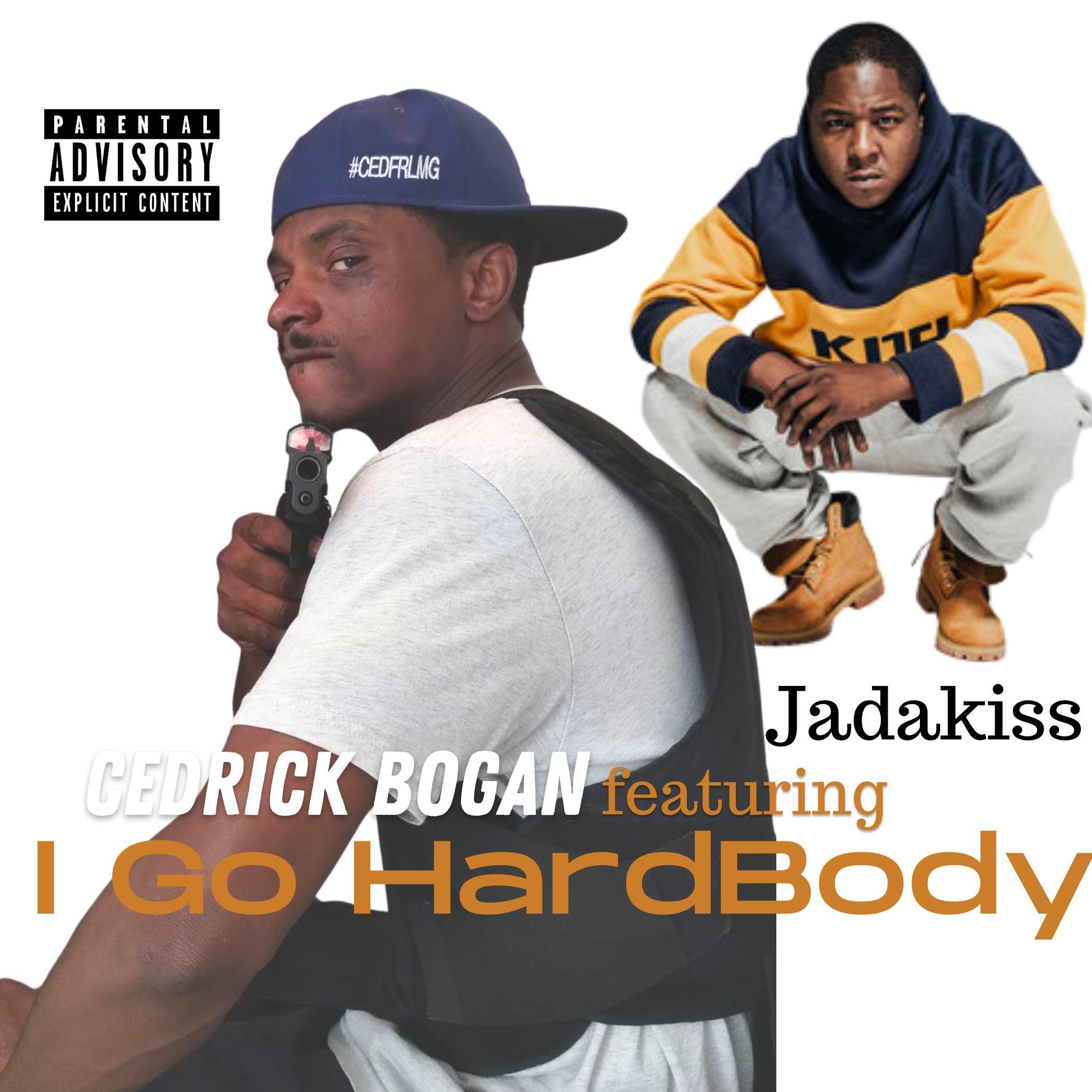 Постер альбома I Go HardBody (feat. JadaKiss)