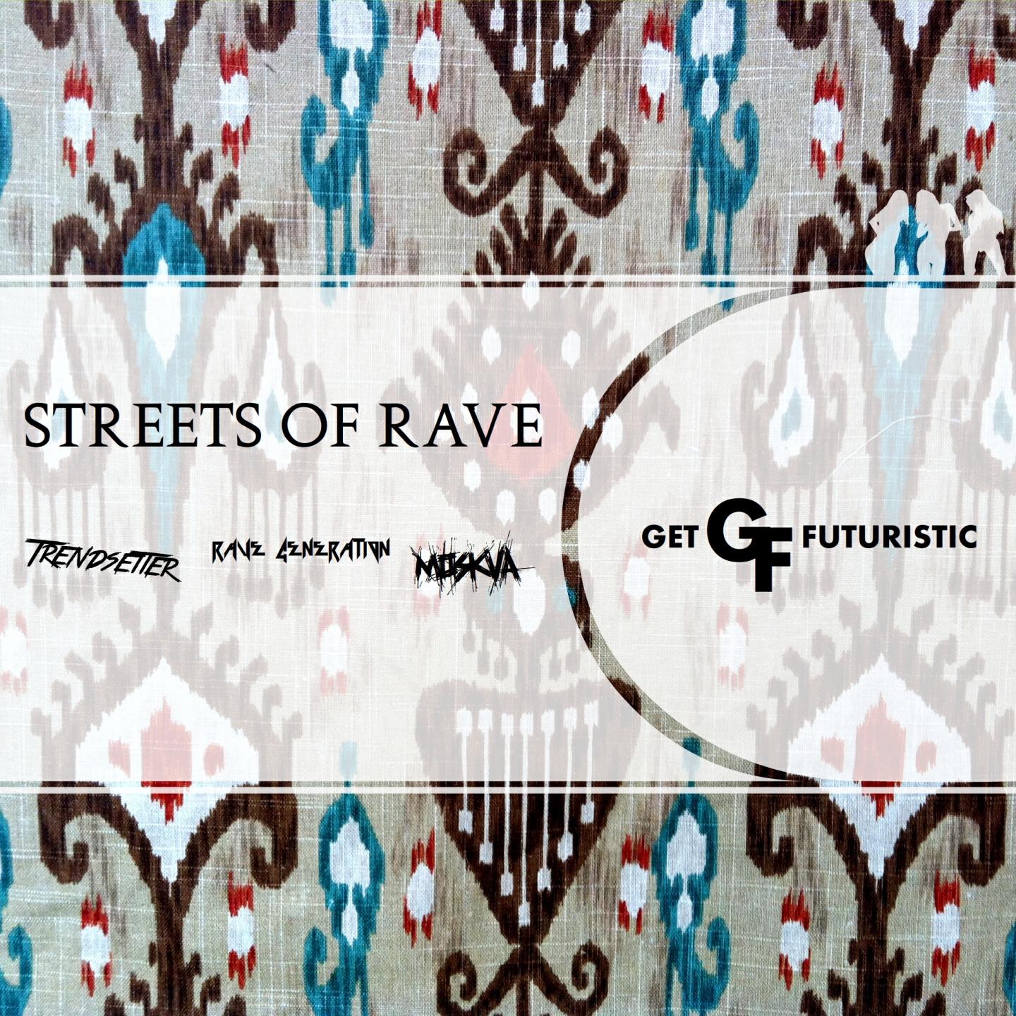 Rave Generation - Streets of Rave (90's Twerk Mix)
