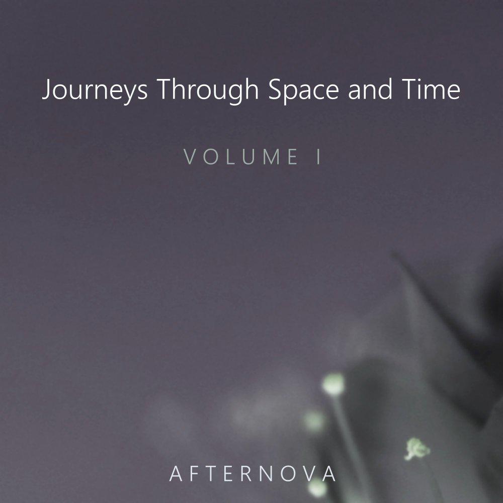 Постер альбома Journeys Through Space and Time, Vol. 1