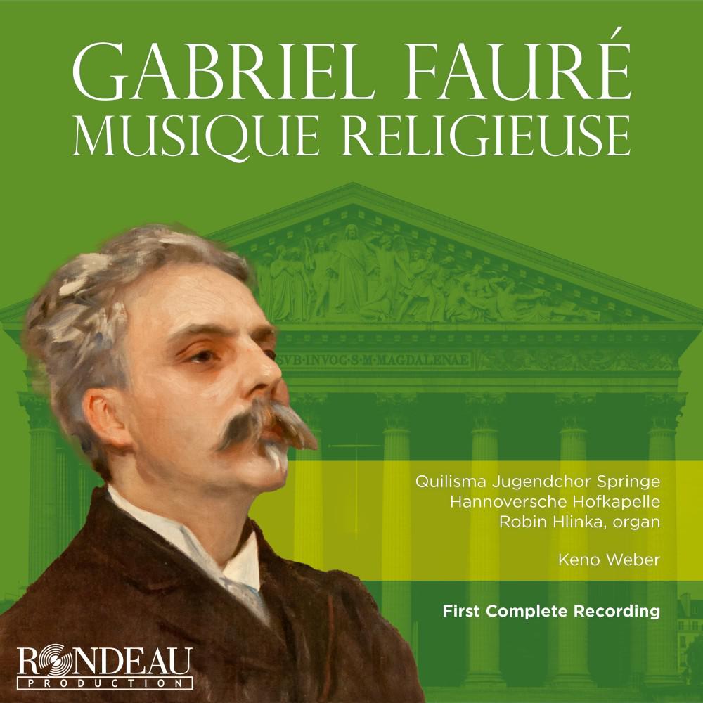 Постер альбома Gabriel Fauré: Cantique de Jean Racine, Op. 11