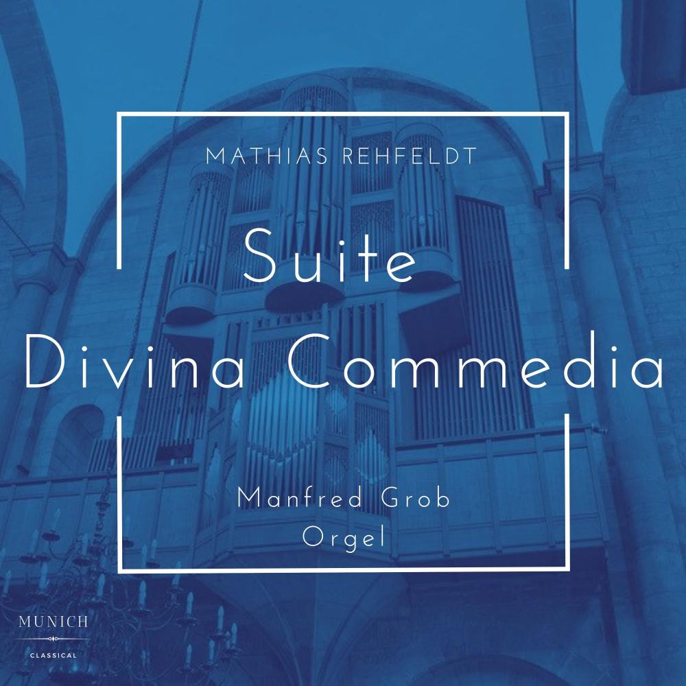 Постер альбома Suite Commedia Divina (For Organ)