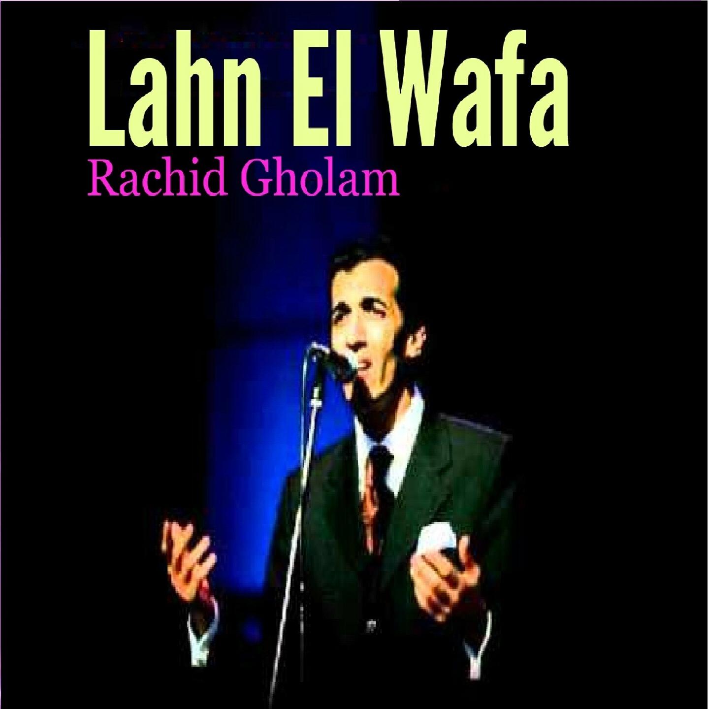 Rachid Gholam - Qala Lana