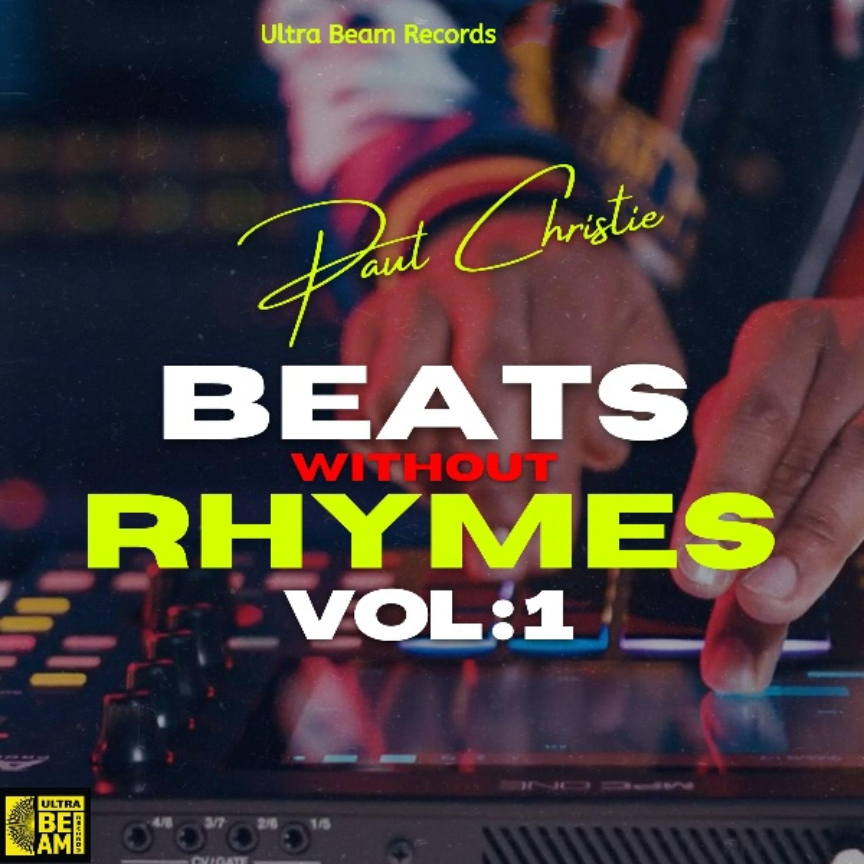 Постер альбома Ultra Beam Records Presents: Beats Without Rhymes, Vol. 1