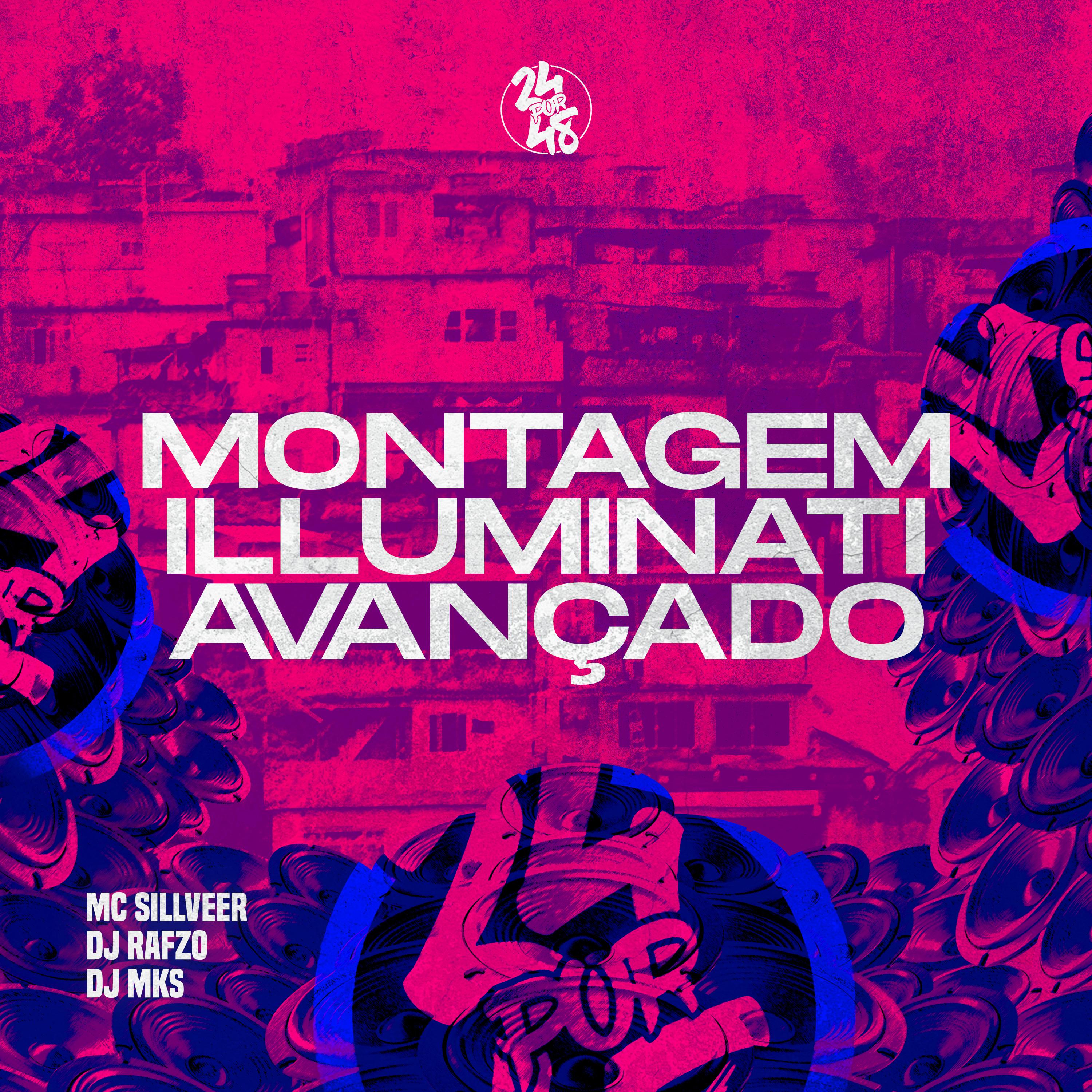 Постер альбома Montagem Illuminati Avançado
