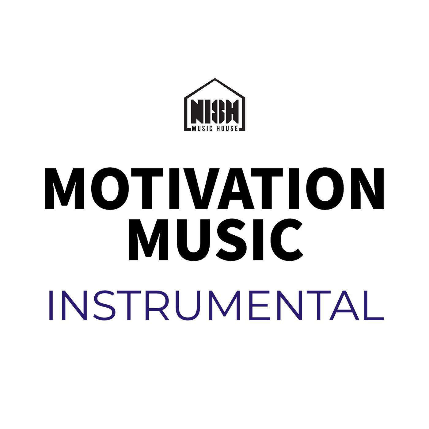 Постер альбома Motivation Music Instrumental