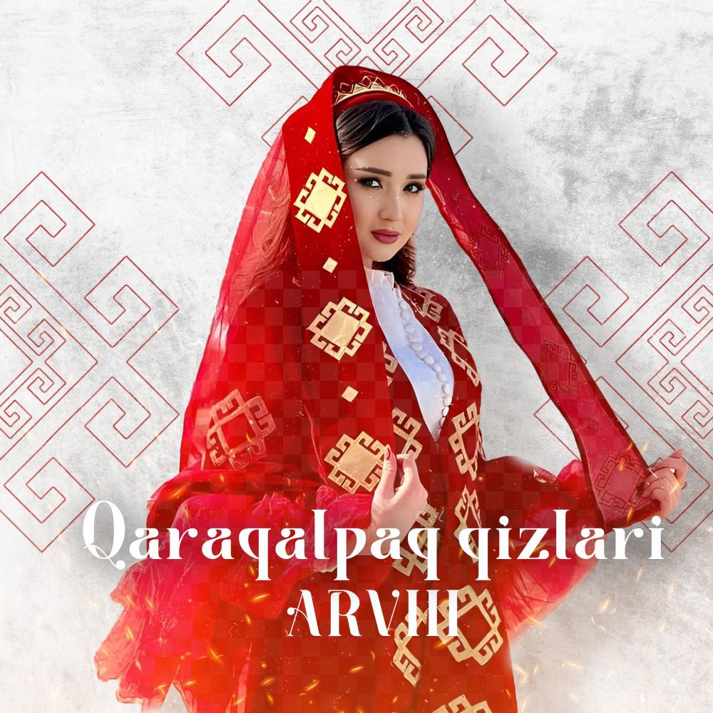 Постер альбома Qaraqalpaq Qizlari