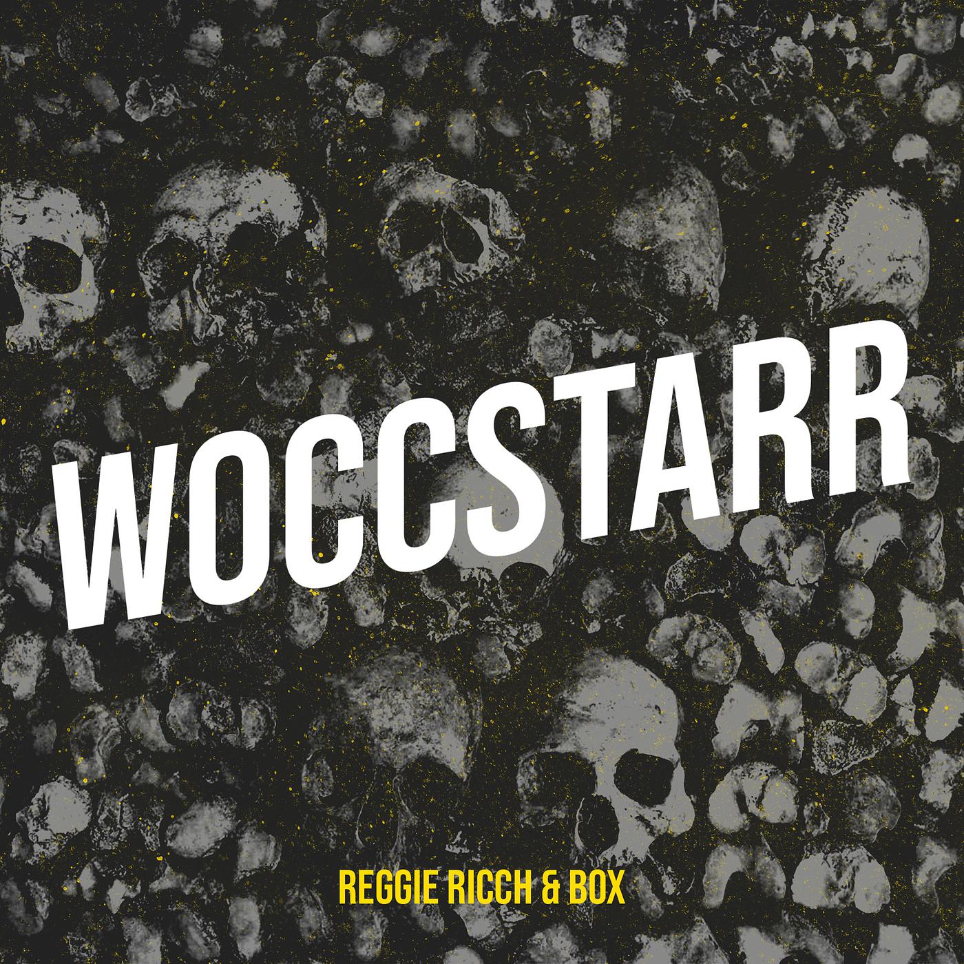 Постер альбома Woccstarr