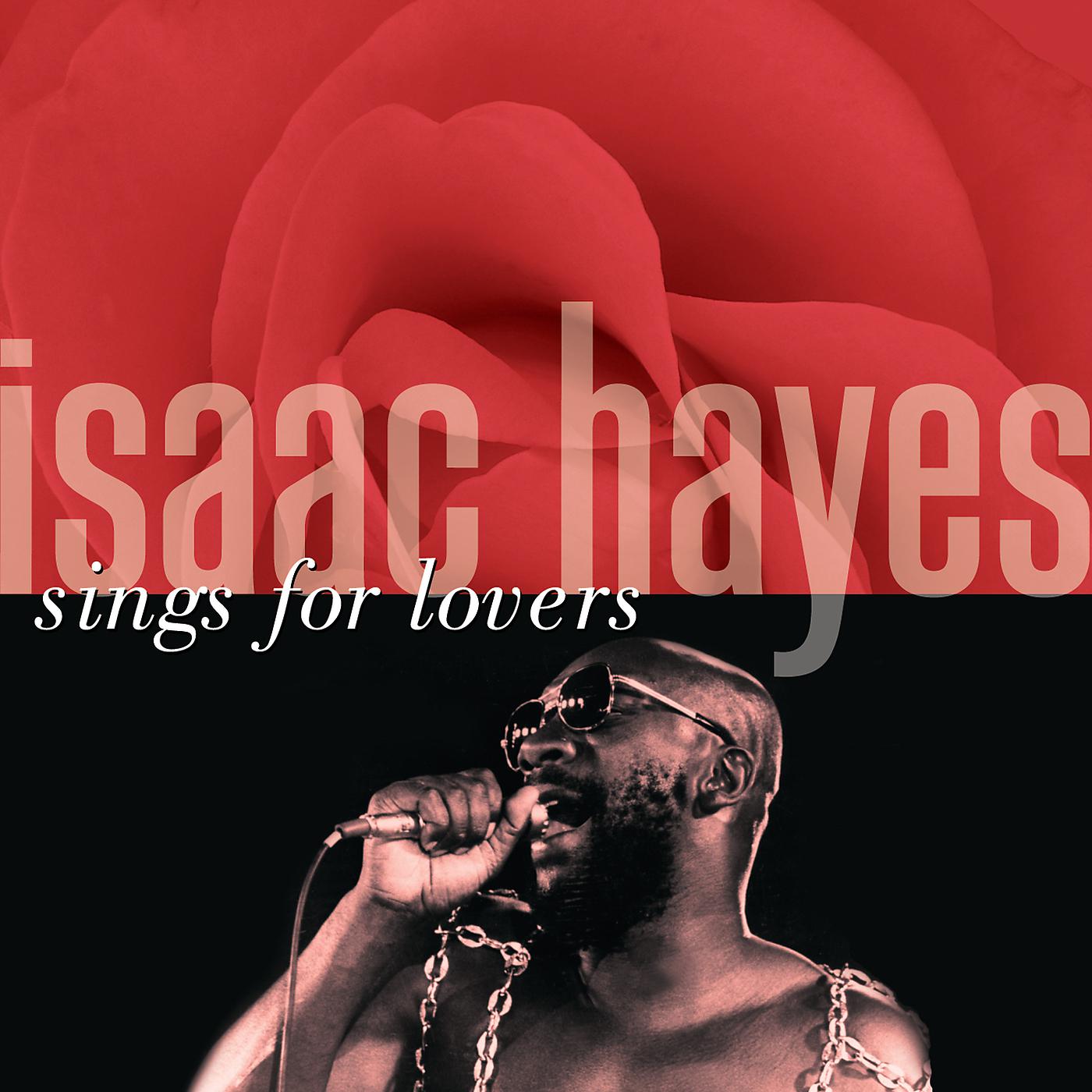 Постер альбома Isaac Hayes Sings For Lovers