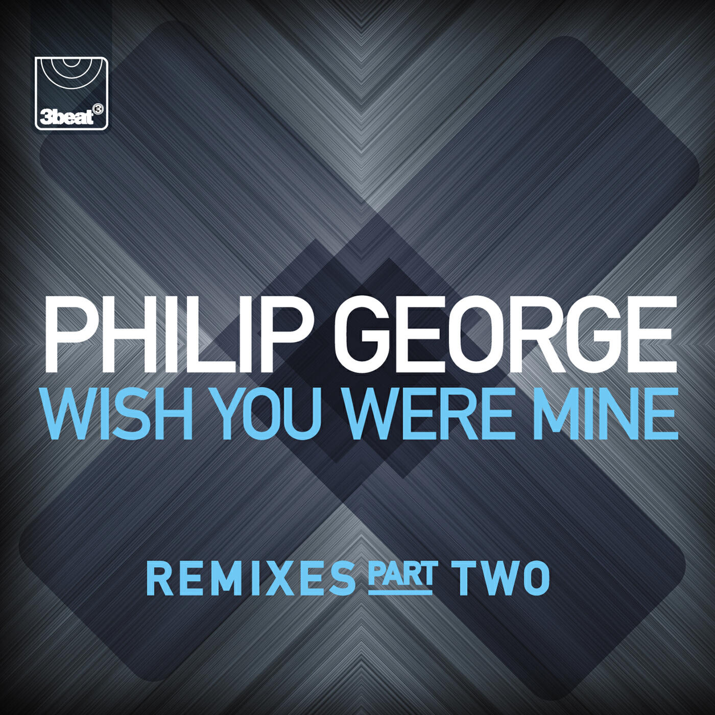 Philip George - Wish You Were Mine (Dexcell Remix)