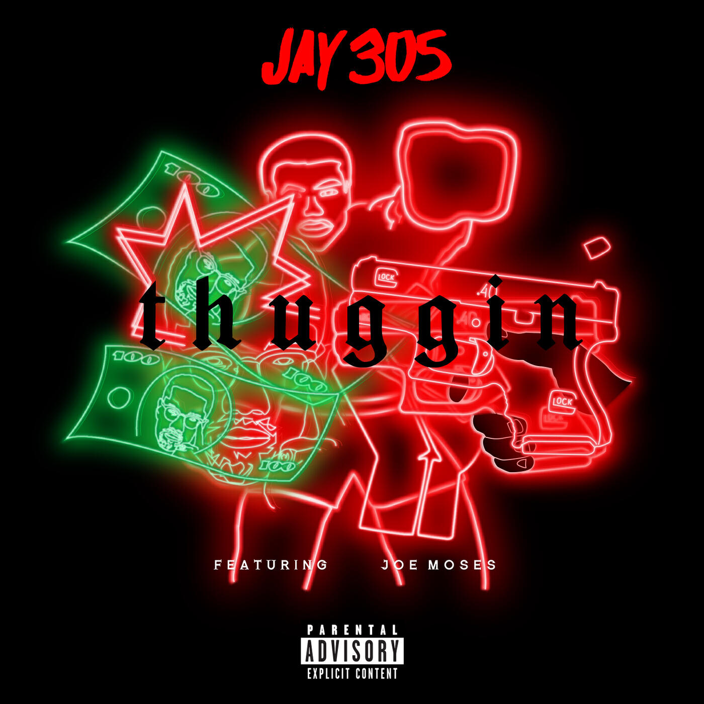 Jay 305 - Thuggin