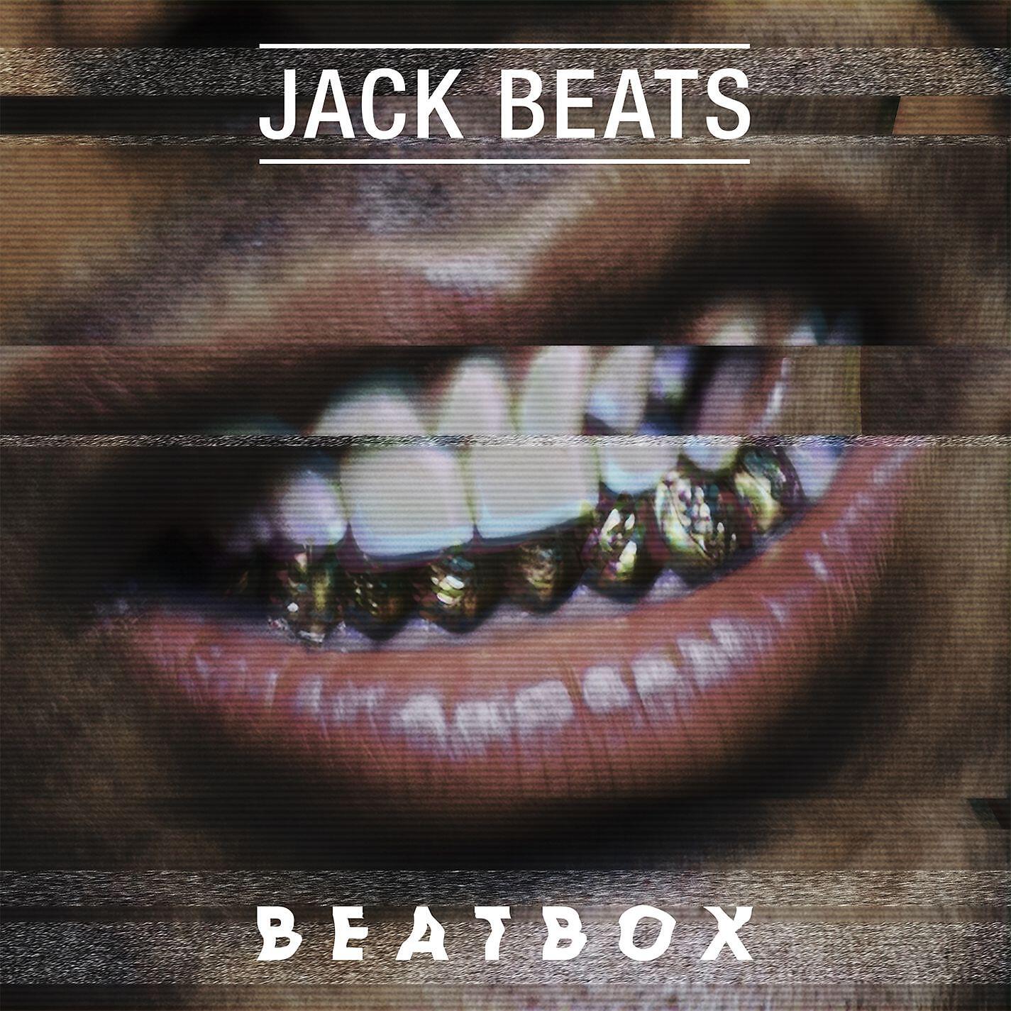 Jack Beats - Beatbox (Big Mack Extended Edit)