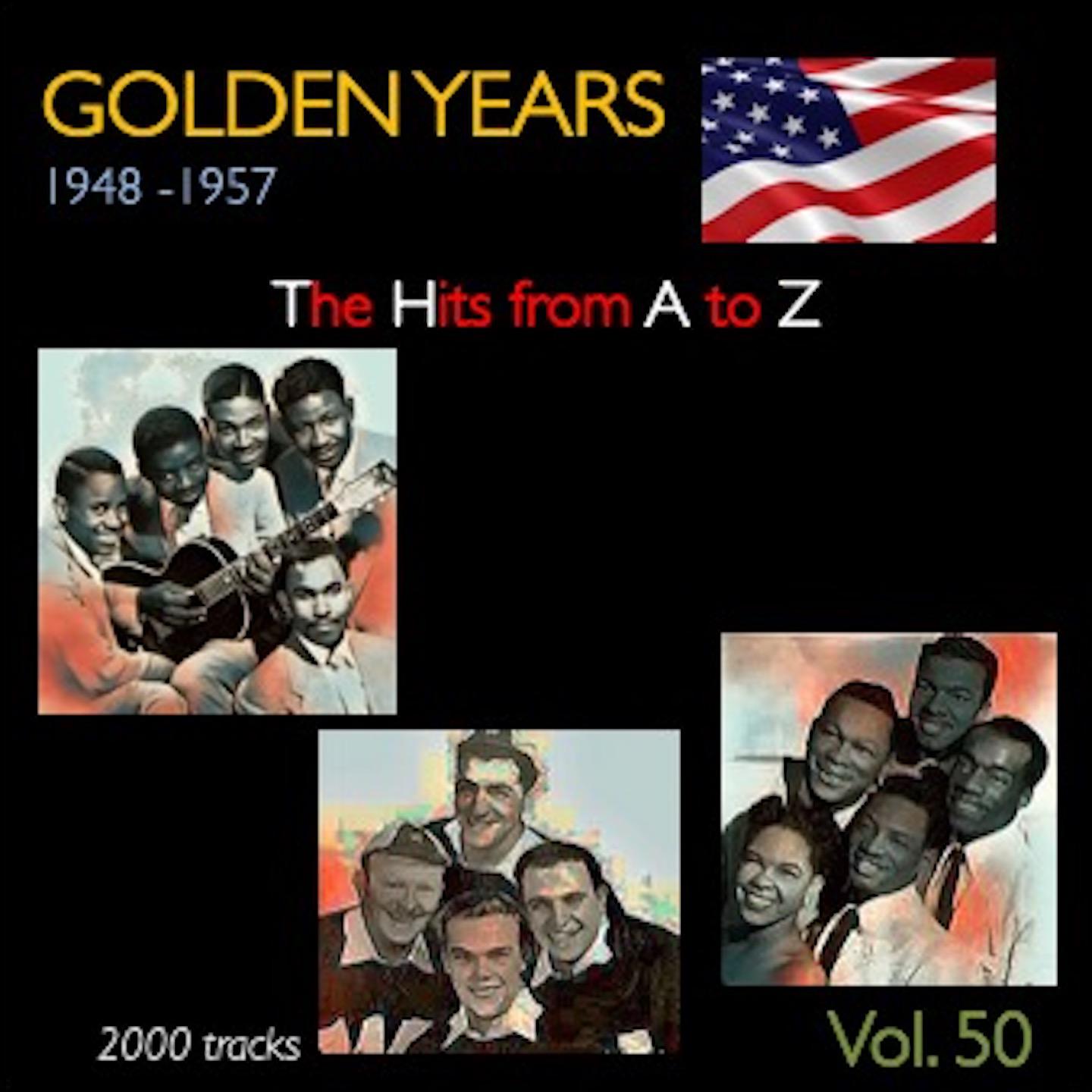 Постер альбома Golden Years 1948-1957 · The Hits from A to Z · , Vol. 50