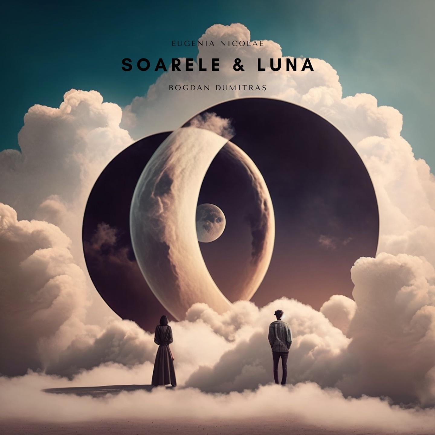 Постер альбома Soarele & luna