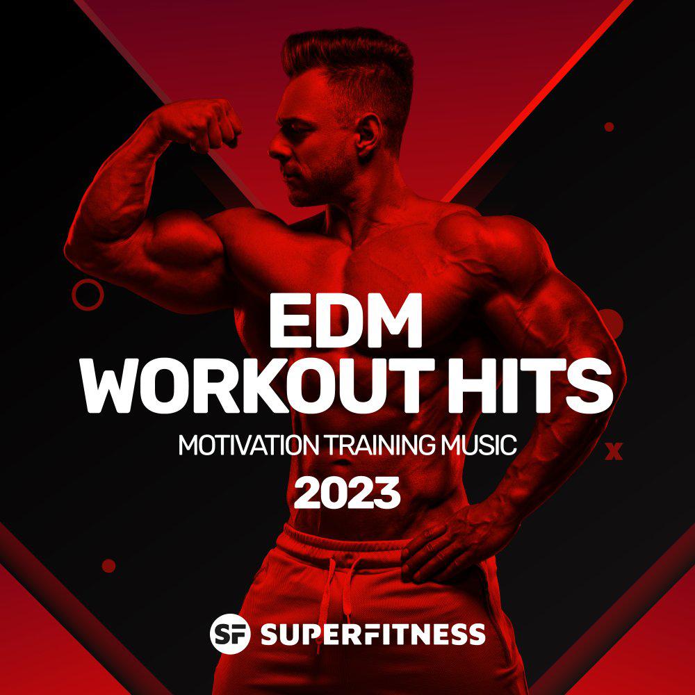 Постер альбома EDM Workout Hits 2023: Motivation Training Music