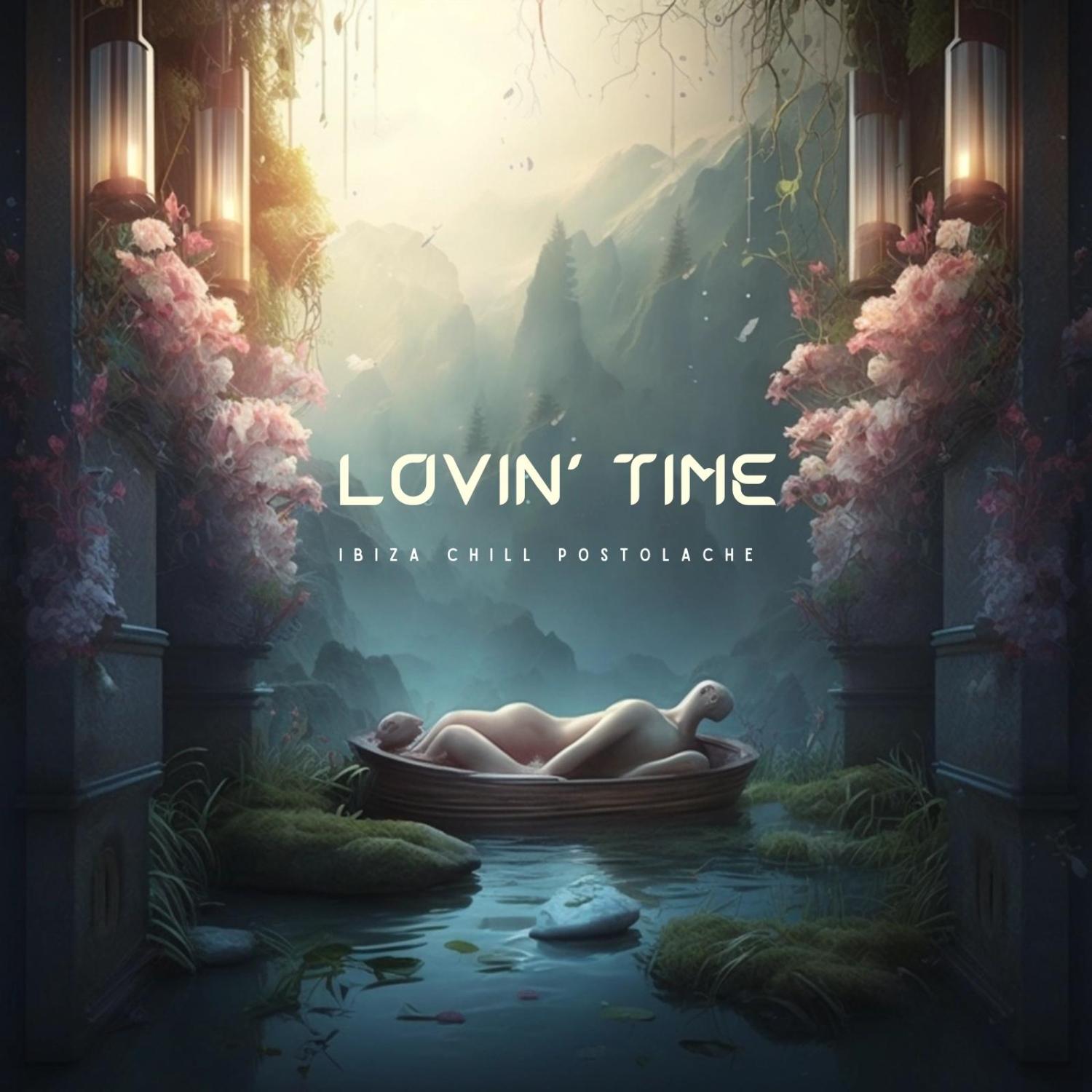 Постер альбома Lovin' Time