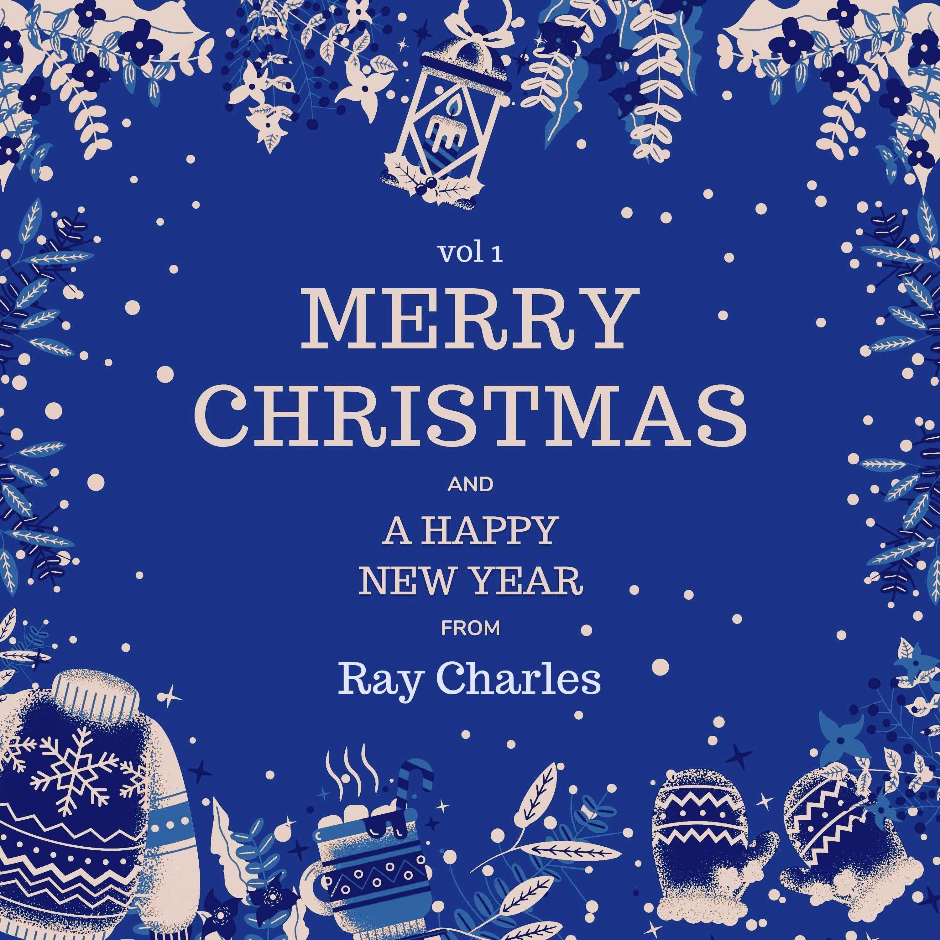 Постер альбома Merry Christmas and A Happy New Year from Ray Charles, Vol. 1